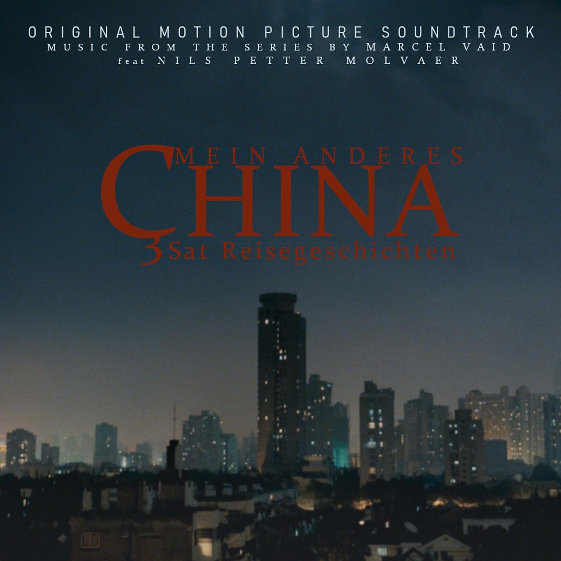 Постер альбома Mein Anderes China (Original Motion Picture Soundtrack Ost) [Performed by the Budapest Art Orchestra]