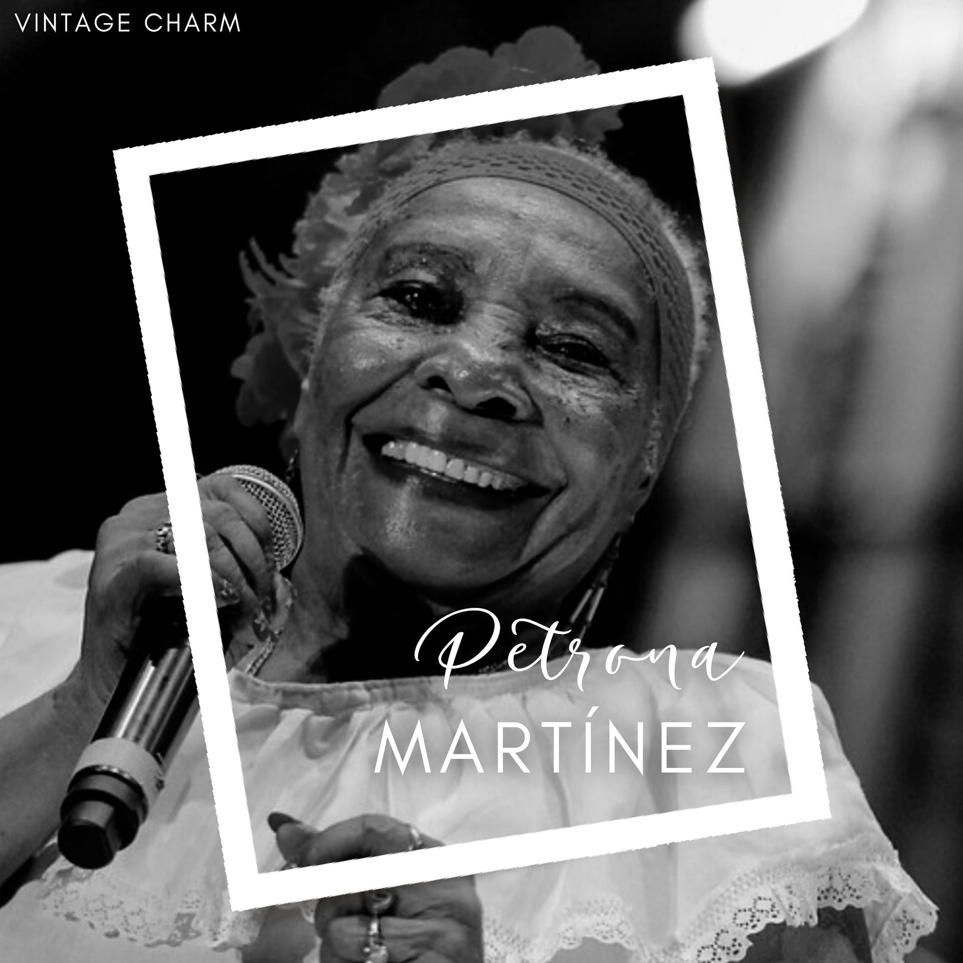 Постер альбома Petrona Martínez