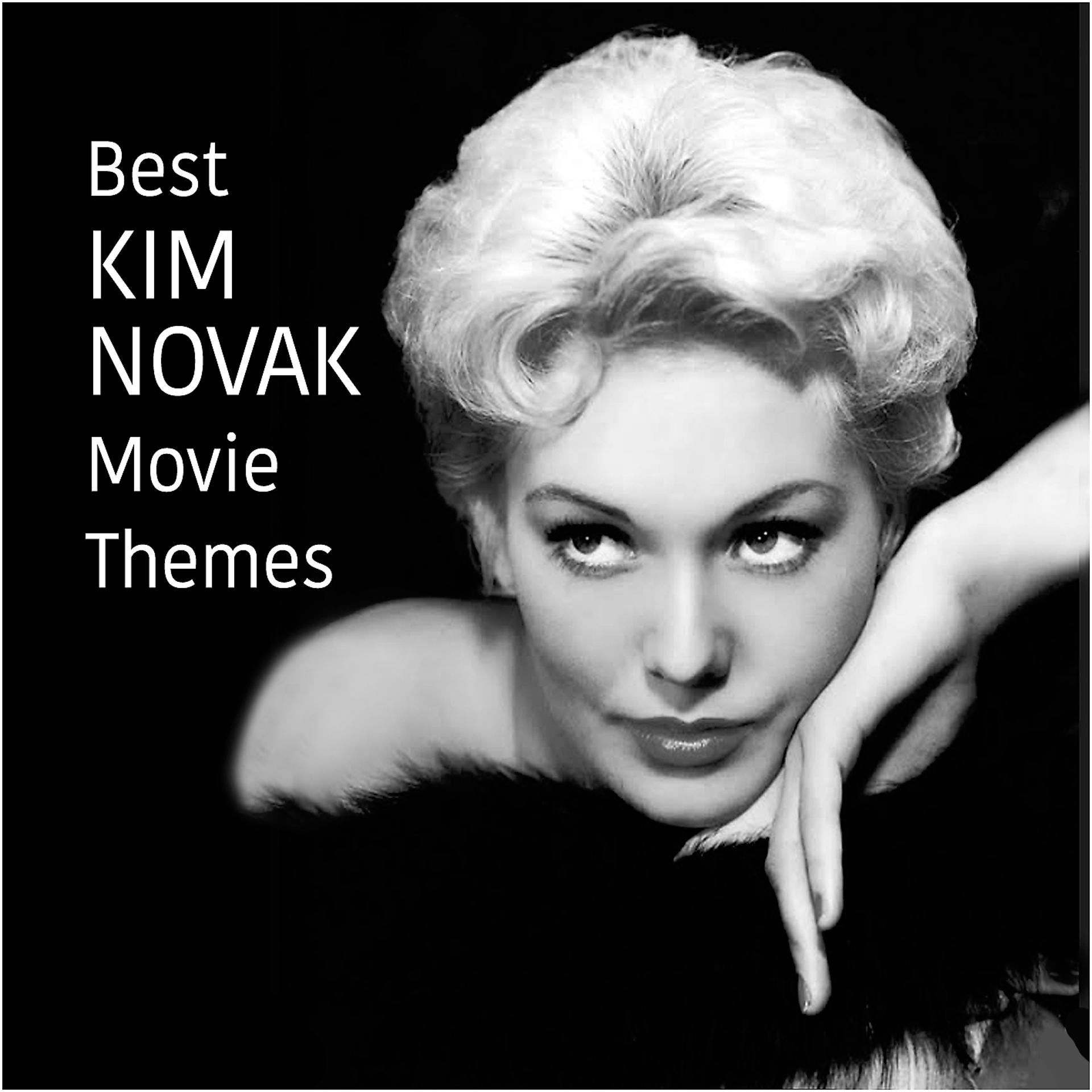 Постер альбома Best KIM NOVAK Movie Themes