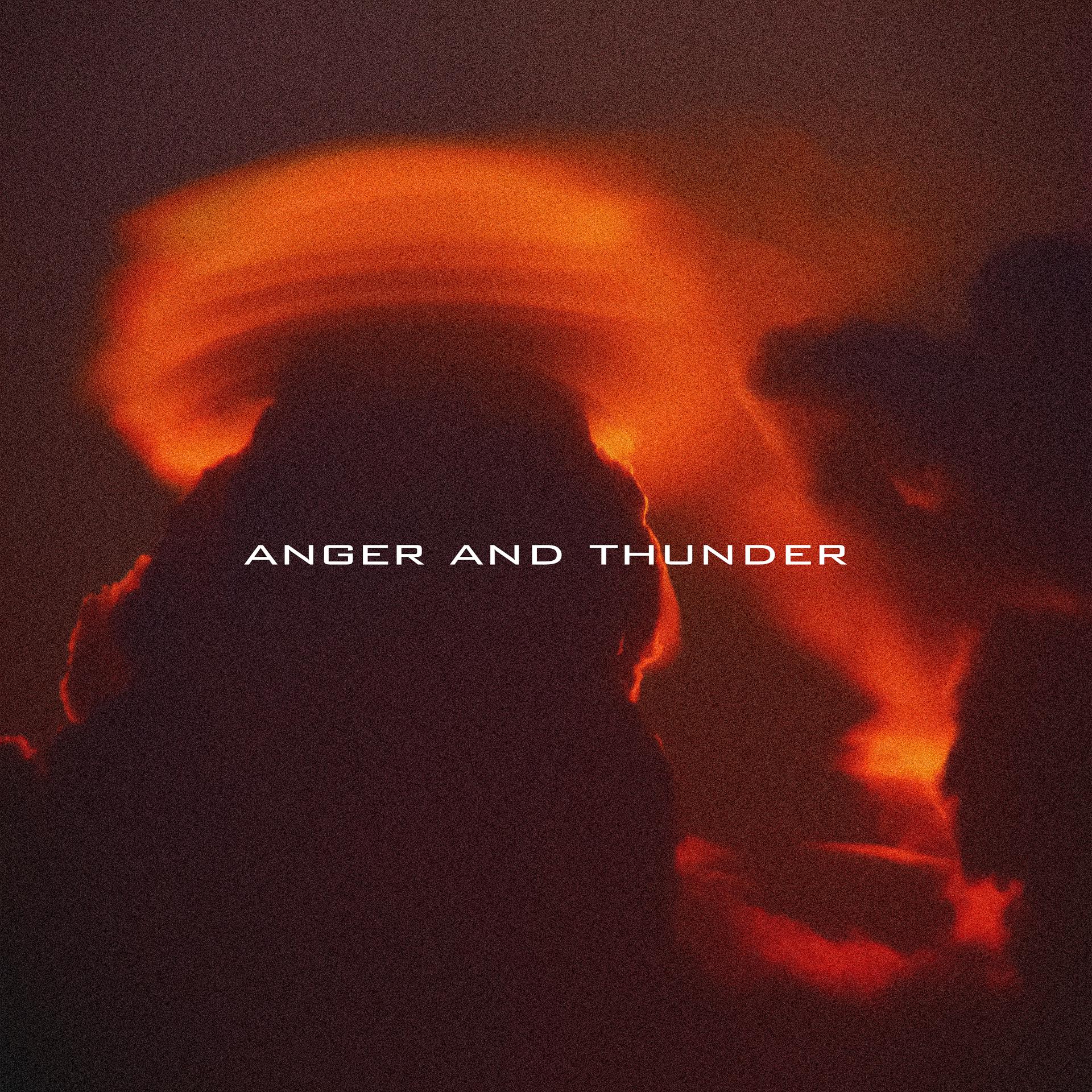Постер альбома Anger and Thunder