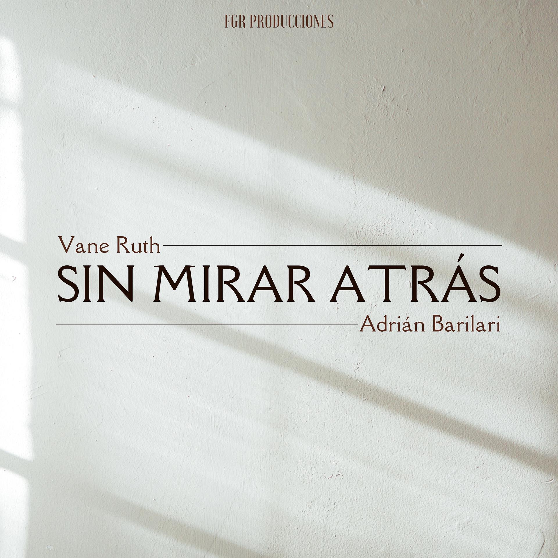 Постер альбома Sin Mirar Atrás