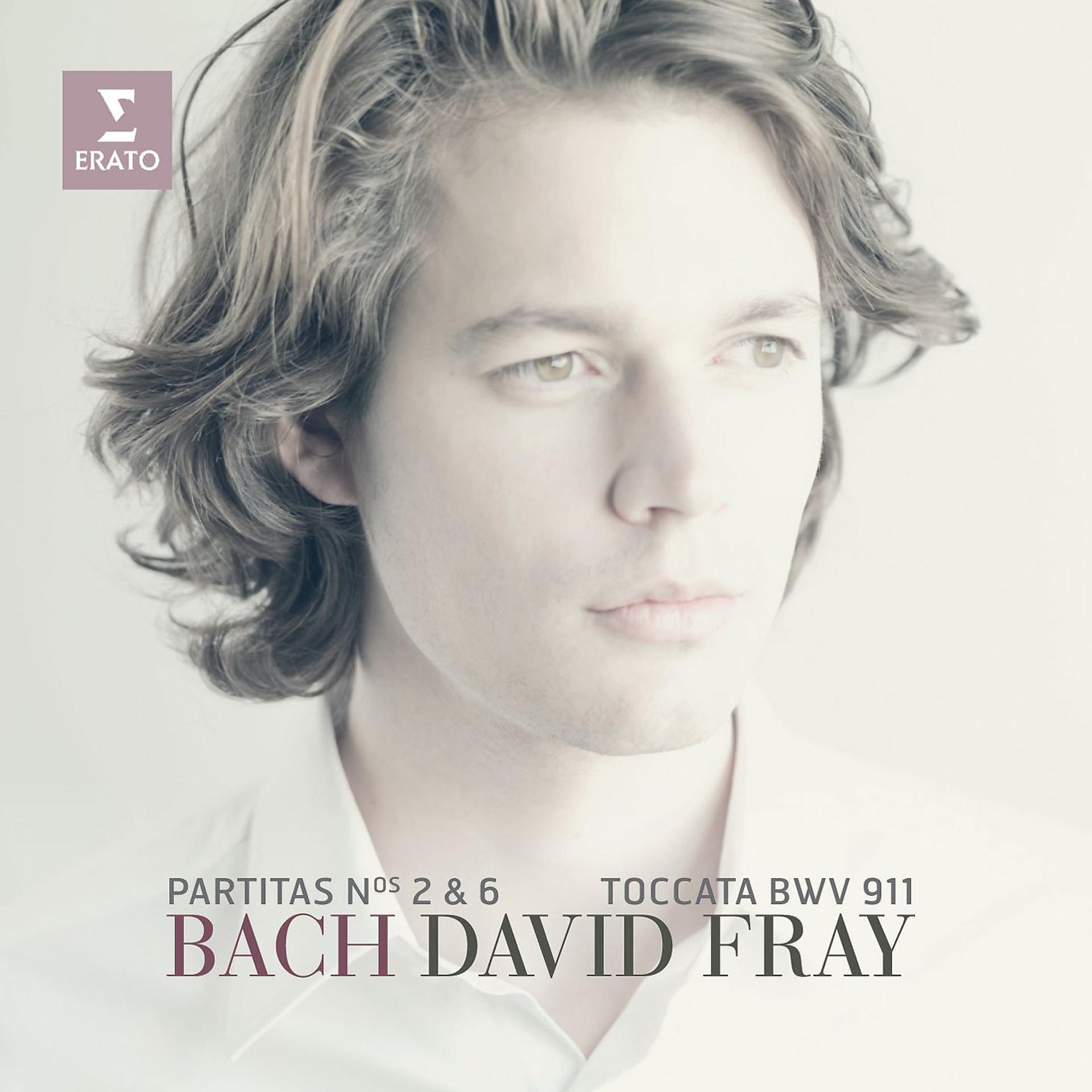 Постер альбома Bach: Partitas Nos. 2 & 6, Toccata BWV 911