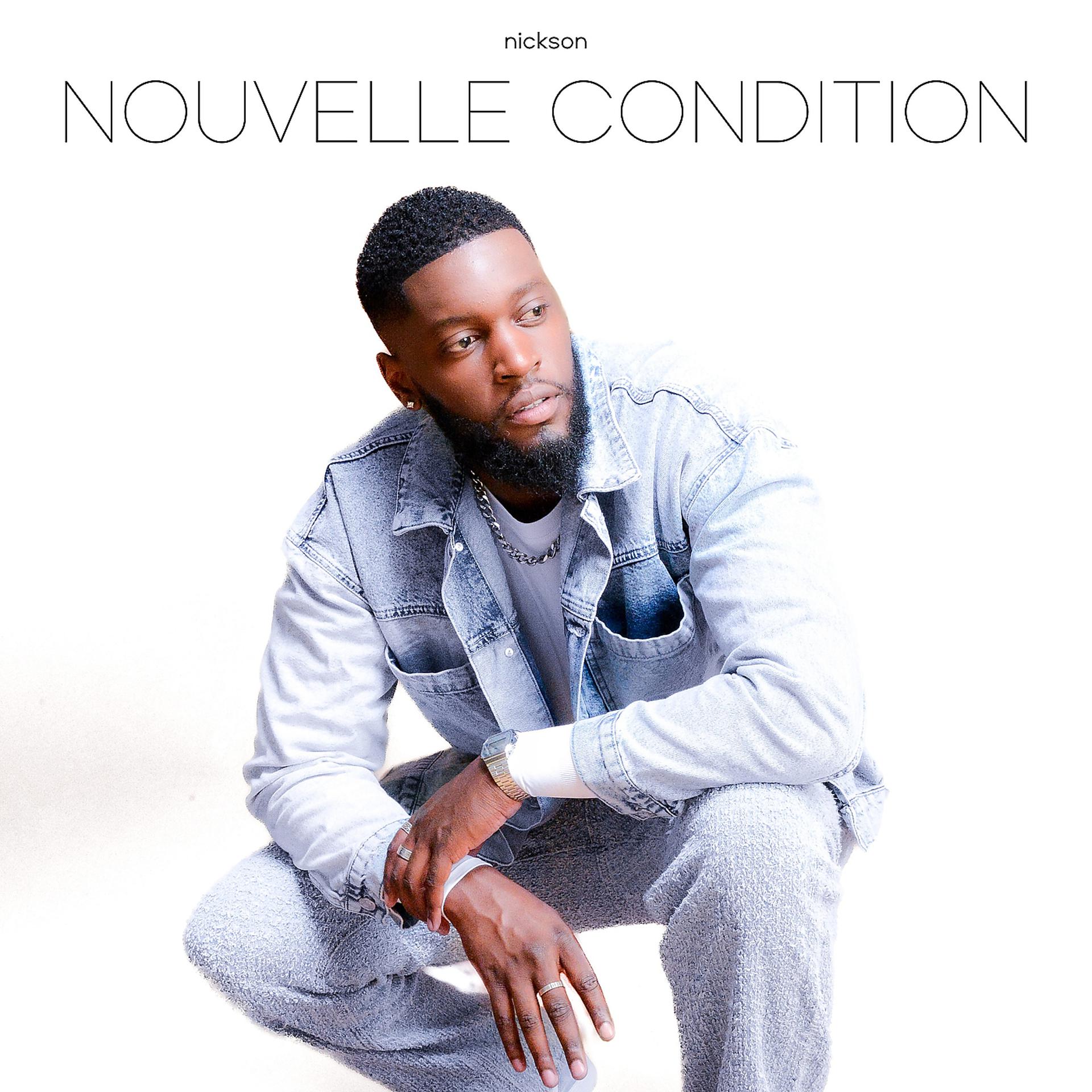 Постер альбома Nouvelle condition