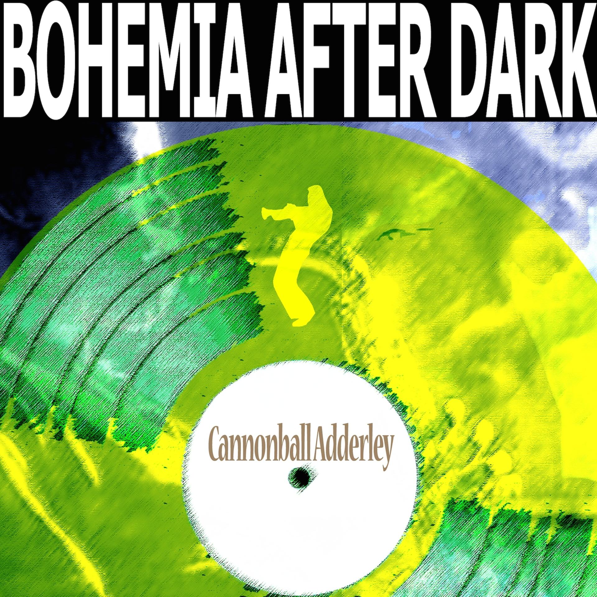 Постер альбома Bohemia After Dark (Remastered)