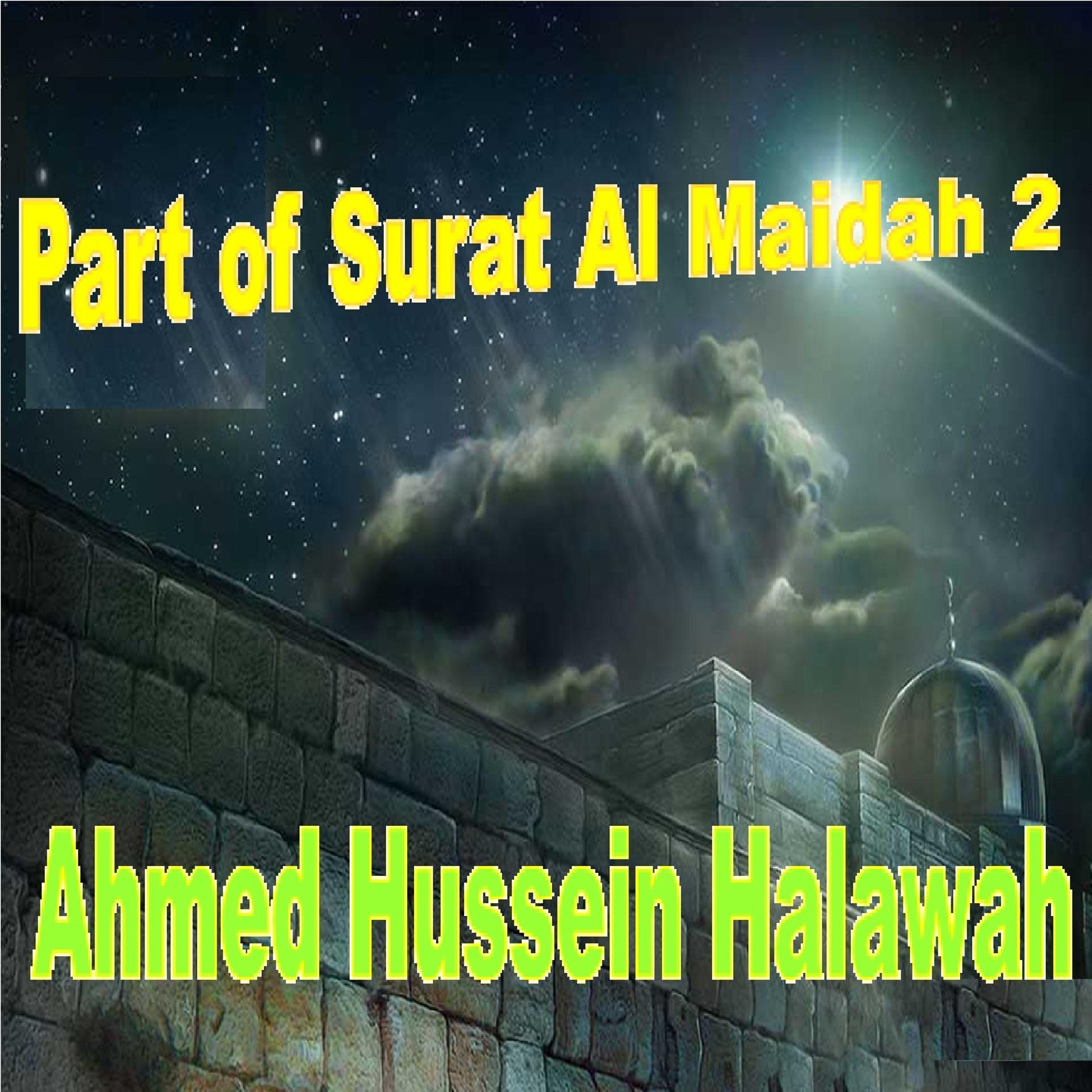 Постер альбома Part Of Surat Al Maidah 2