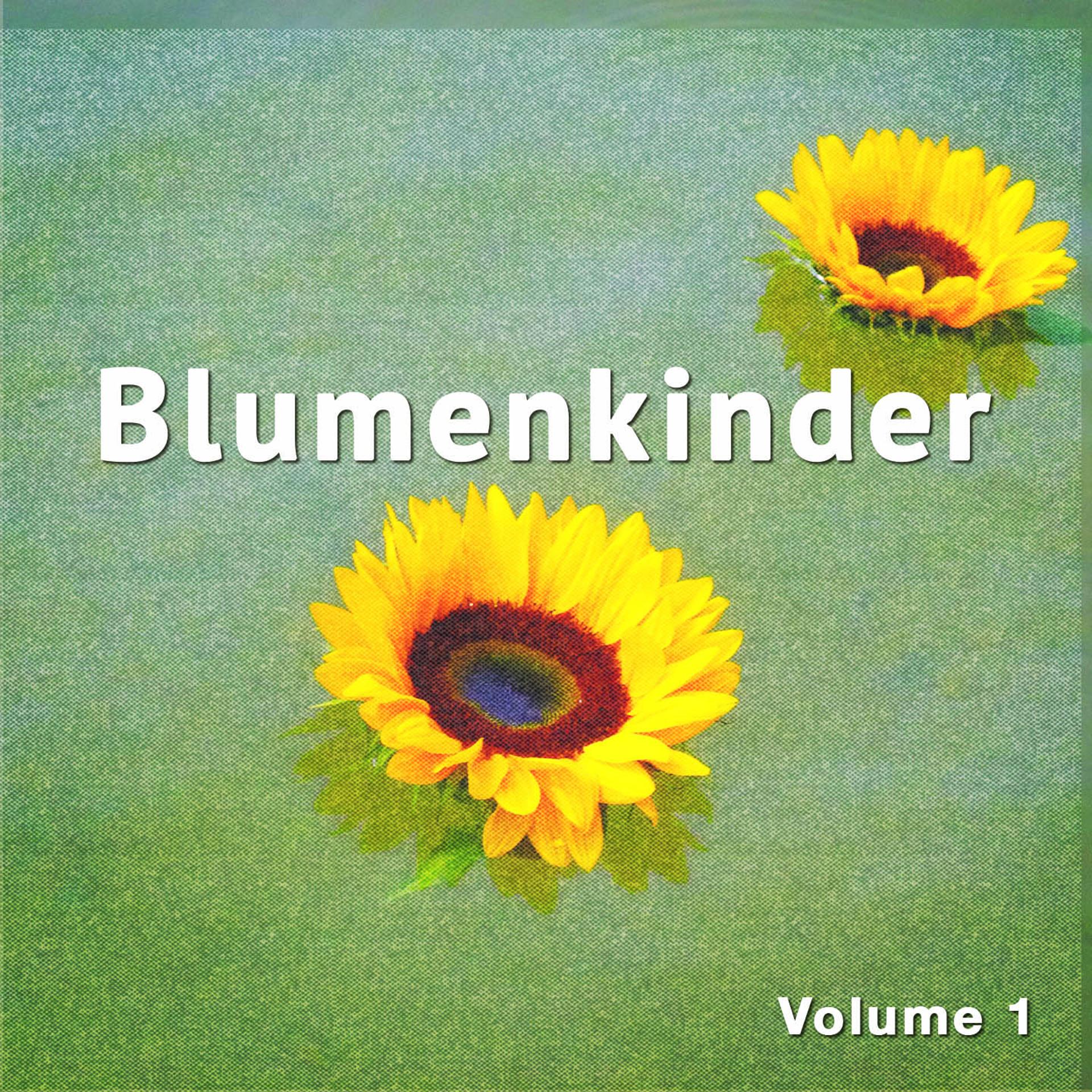 Постер альбома Blumenkinder, Vol. 1
