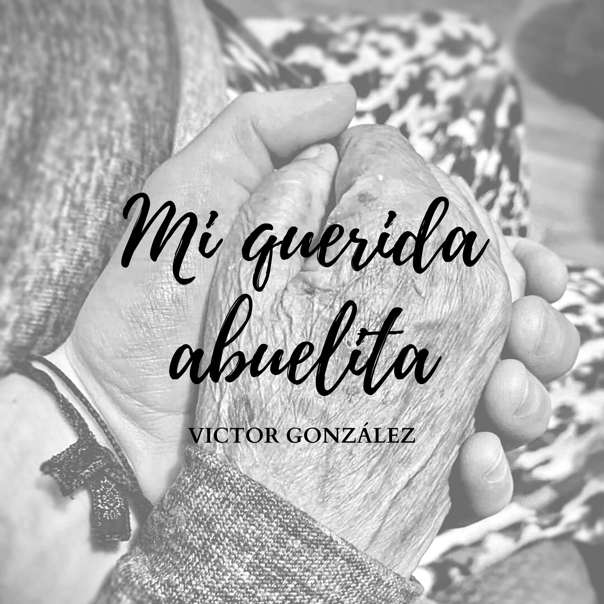 Постер альбома Mi Querida Abuelita