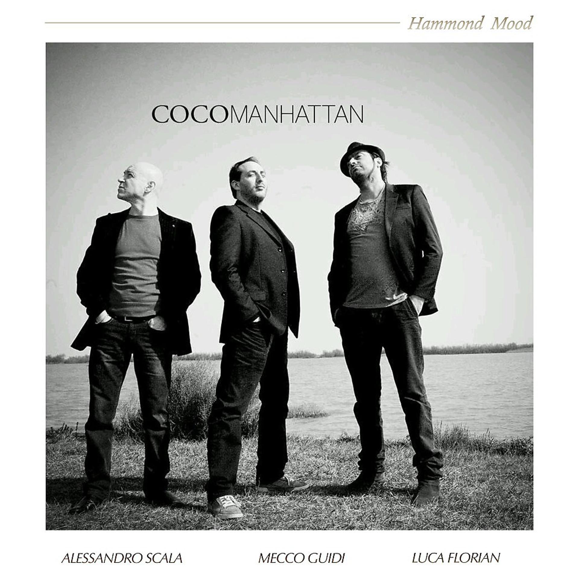 Постер альбома Coco Manhattan "Hammond Mood" (Organ Trio)