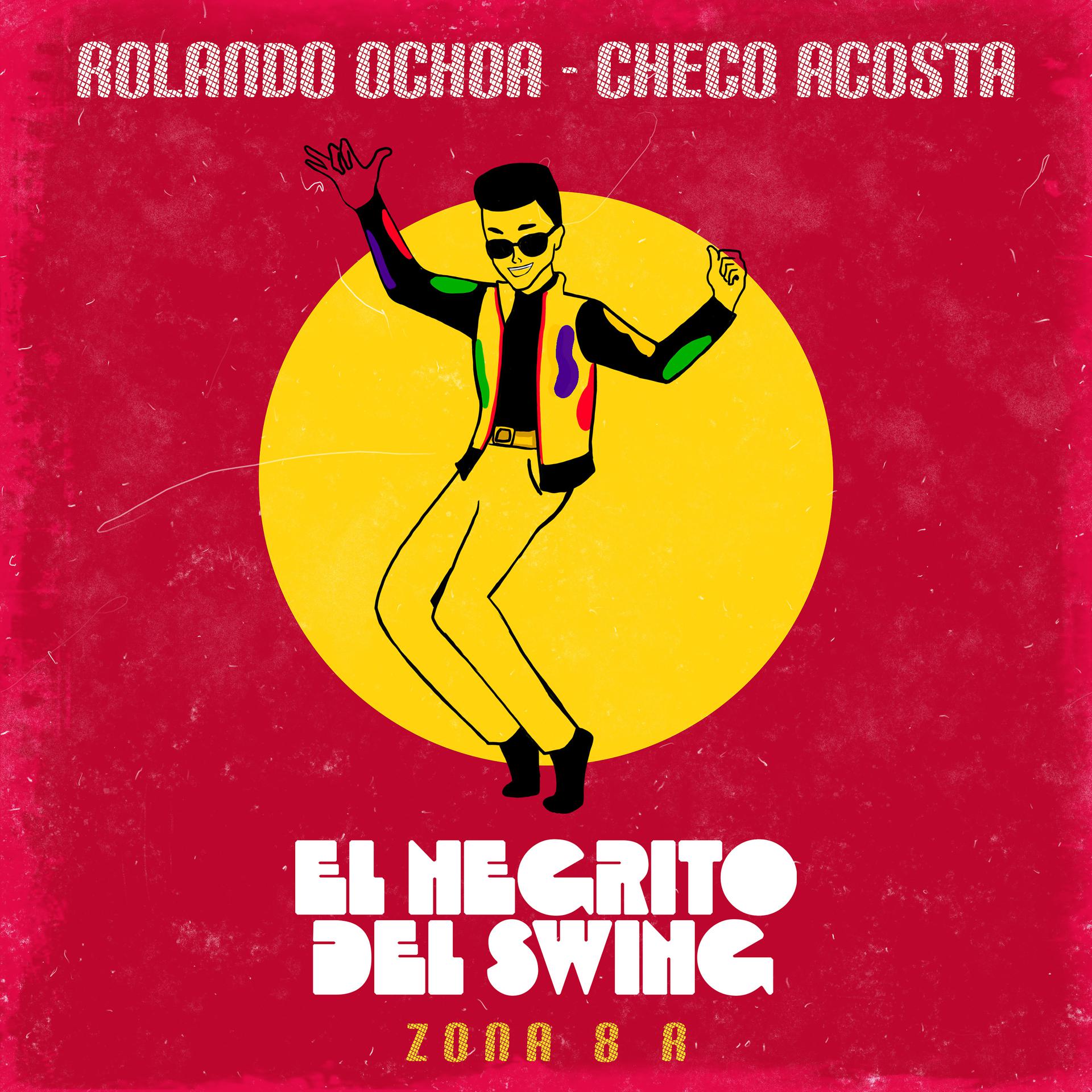 Постер альбома El Negrito del Swing