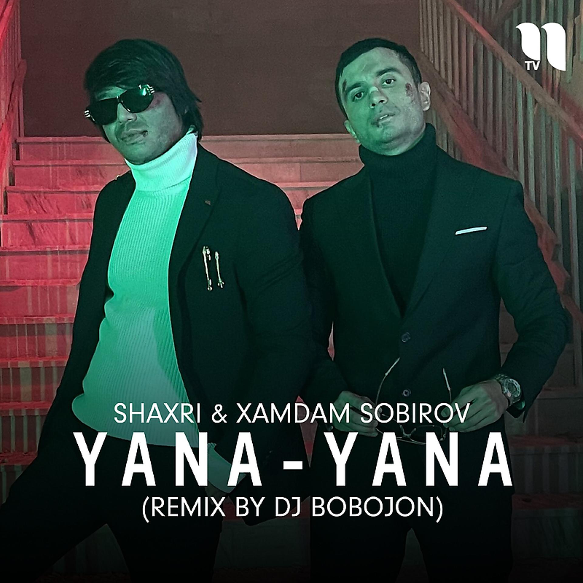 Постер альбома Yana-yana (remix by Dj Bobojon)