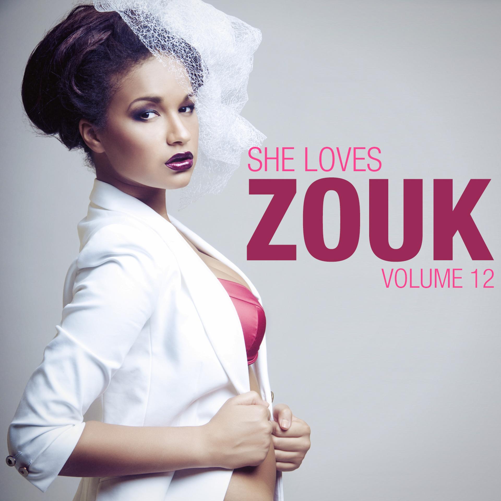 Постер альбома She Loves Zouk, Vol. 12