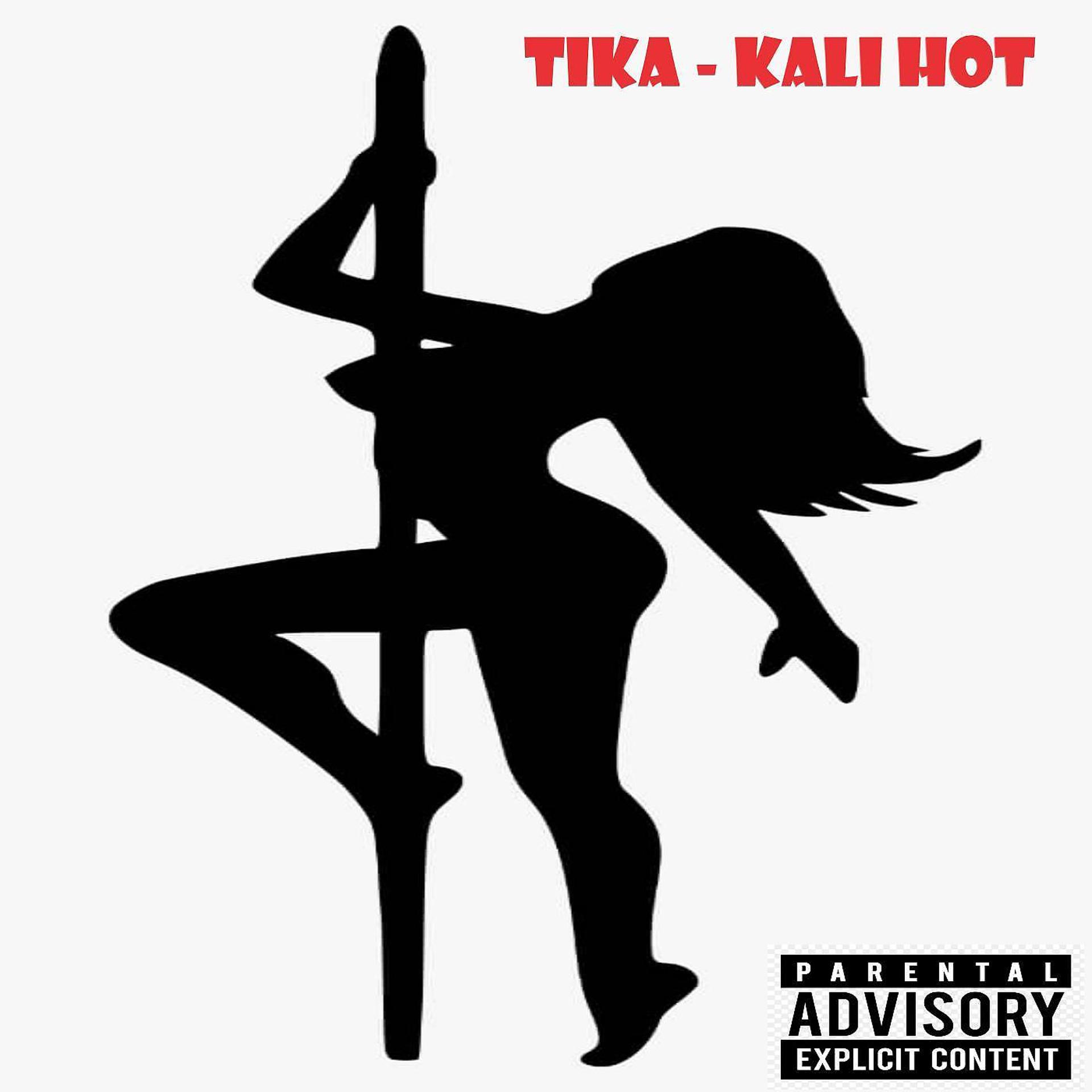 Постер альбома Kali Hot (feat. Tika)