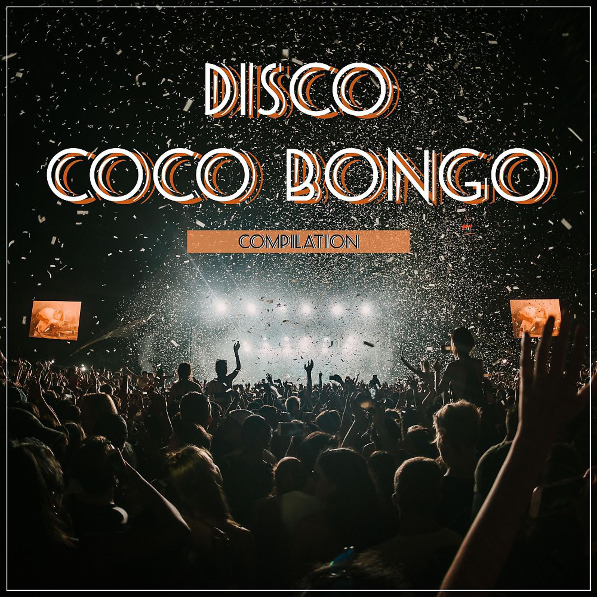 Постер альбома Disco Coco Bongo Compilation