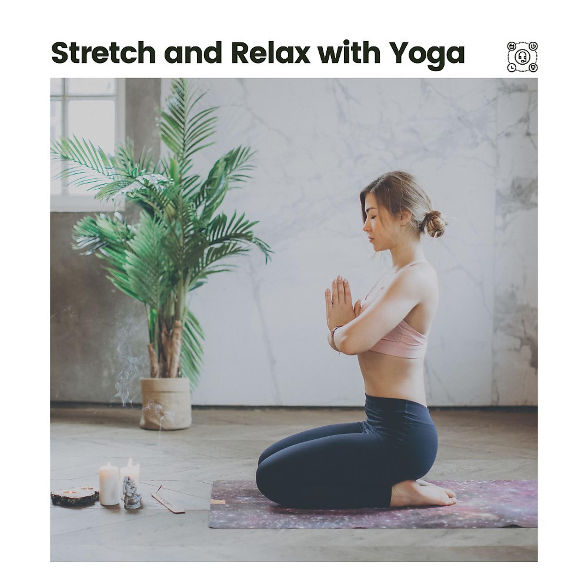 Постер альбома Stretch and Relax with Yoga