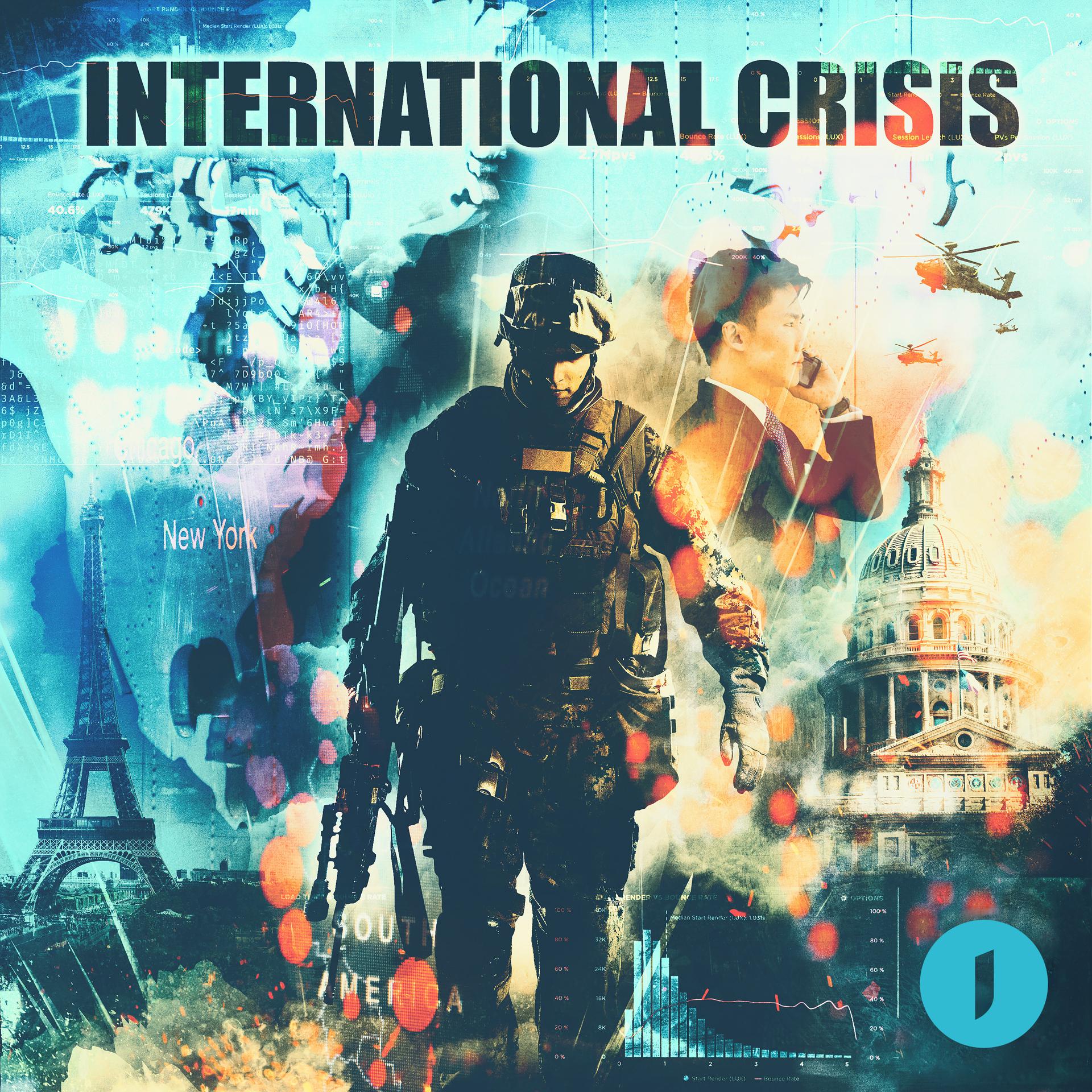 Постер альбома International Crisis