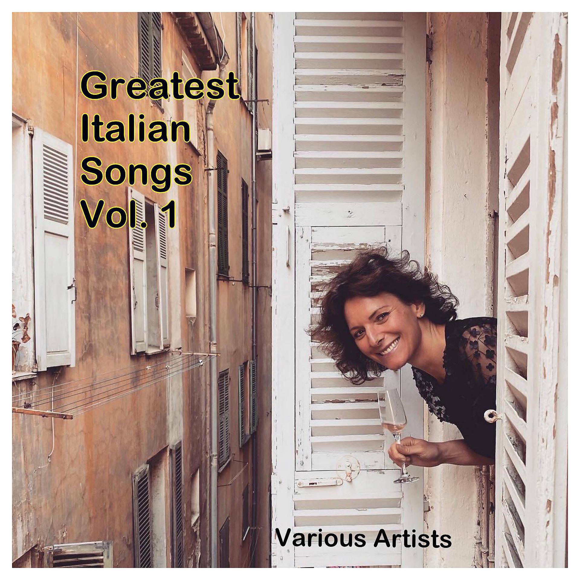Постер альбома Greatest Italian Songs, vol. 1