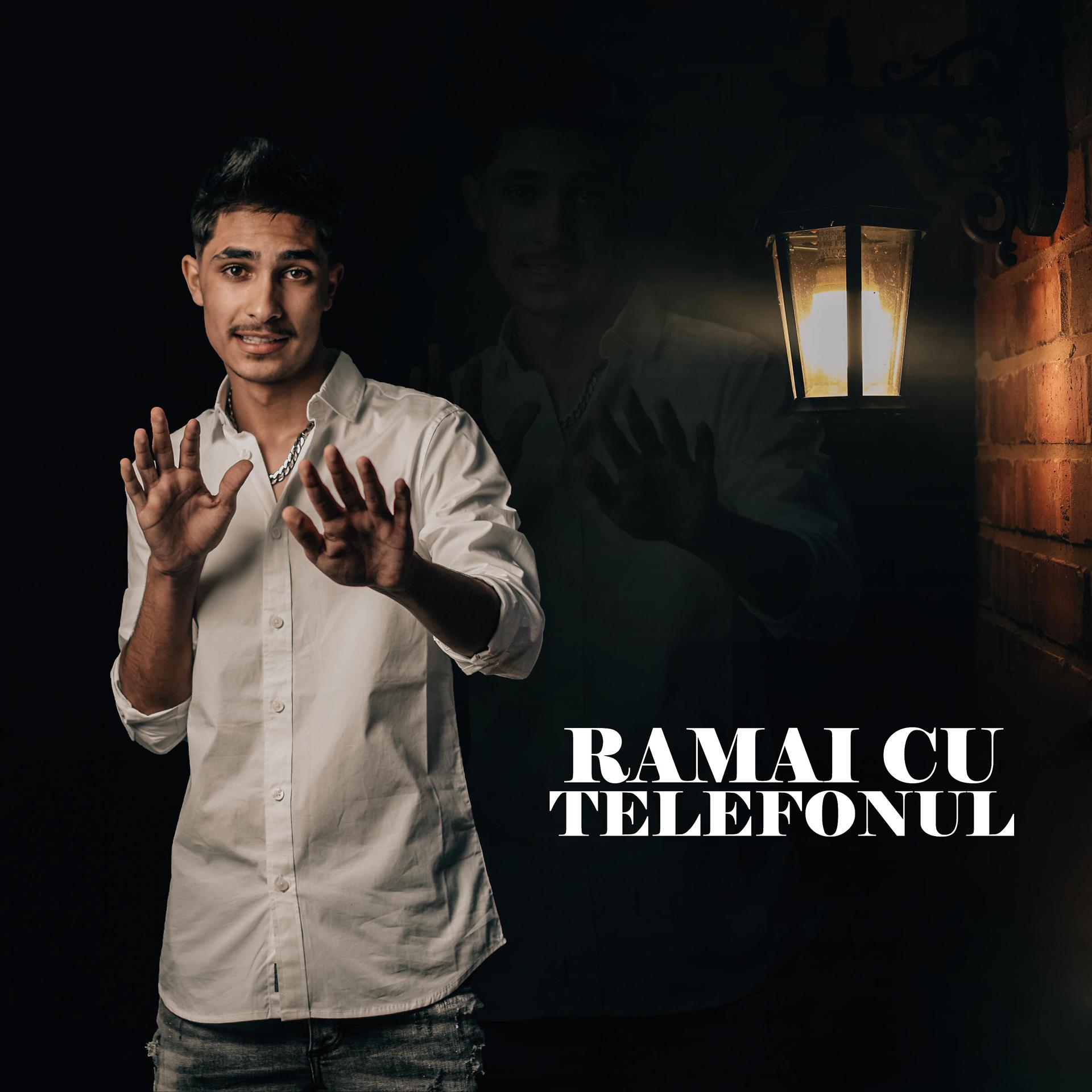 Постер альбома Ramai cu telefonul