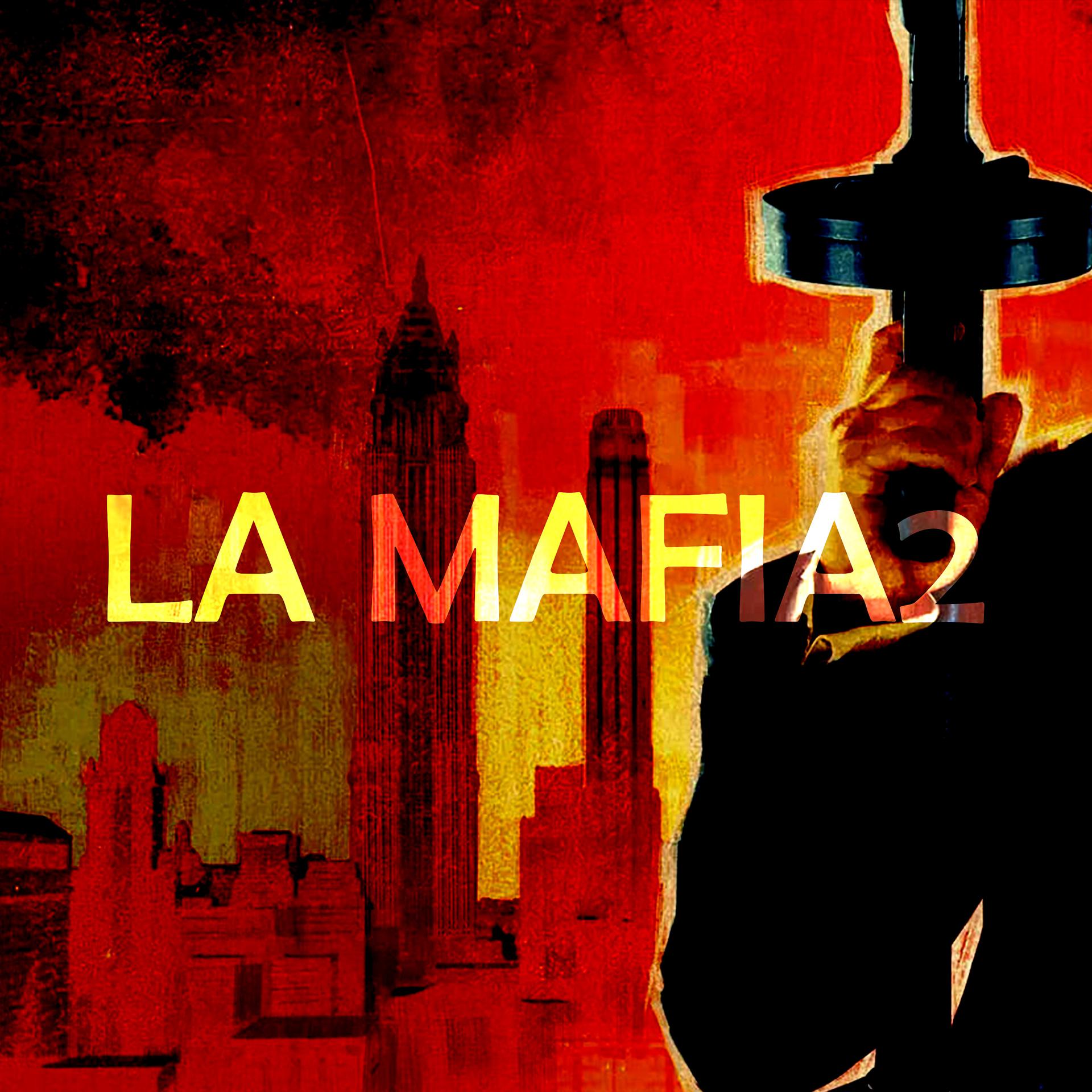 Постер альбома La Mafia 2