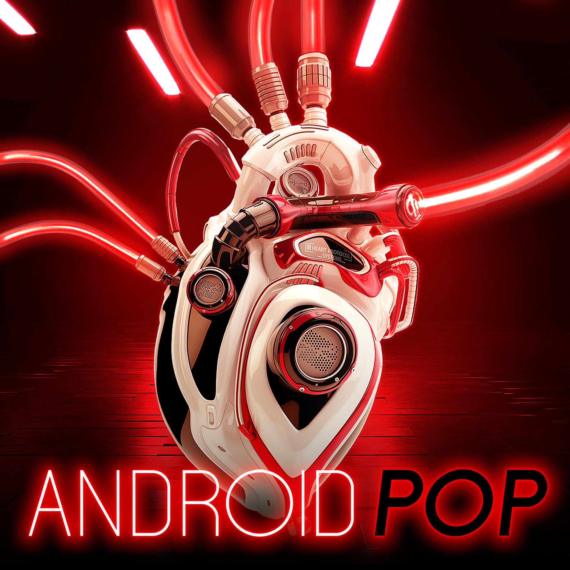 Постер альбома Android Pop