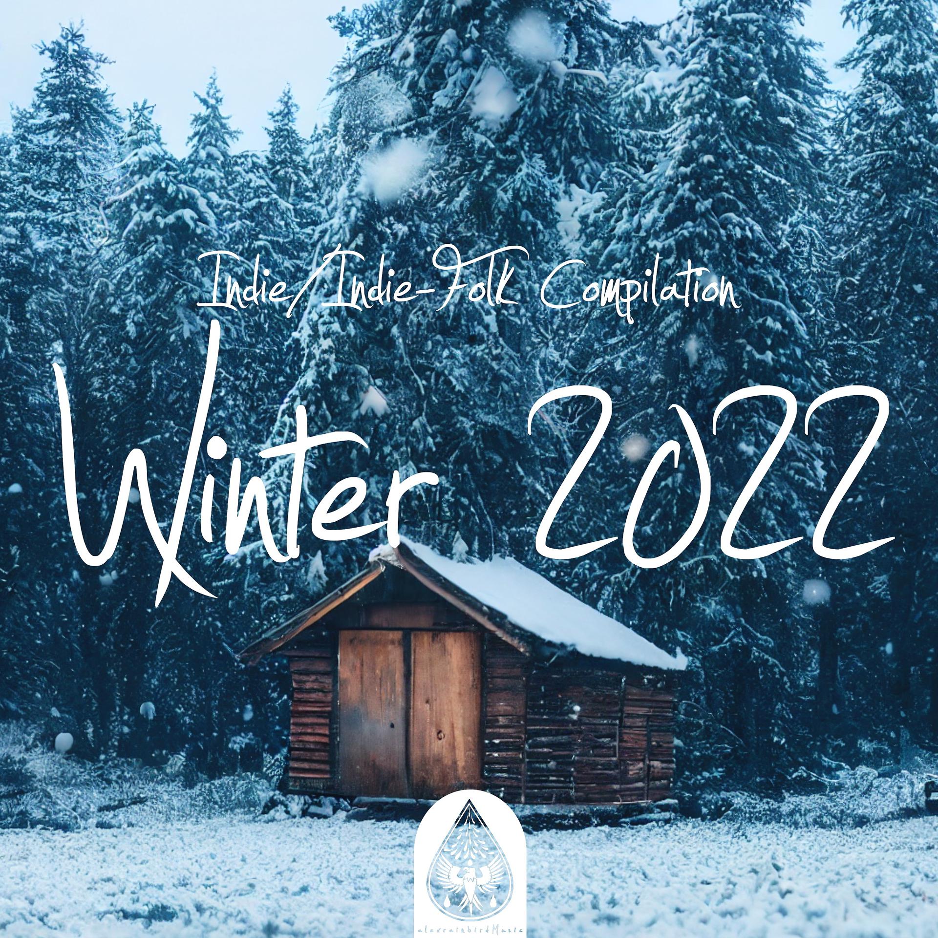 Постер альбома Indie/Indie-Folk Compilation - Winter 2022