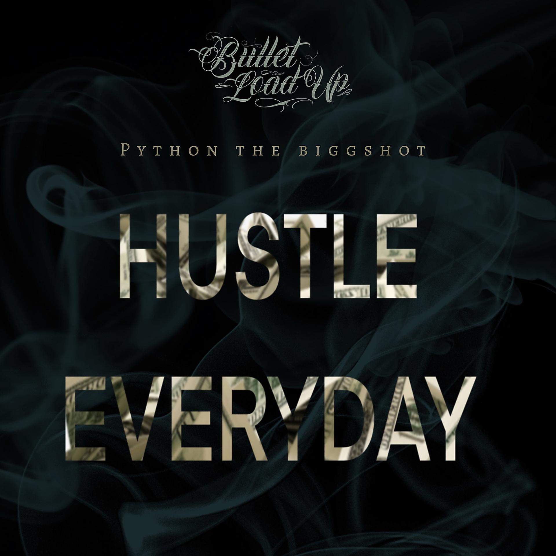 Постер альбома Hustle Everyday