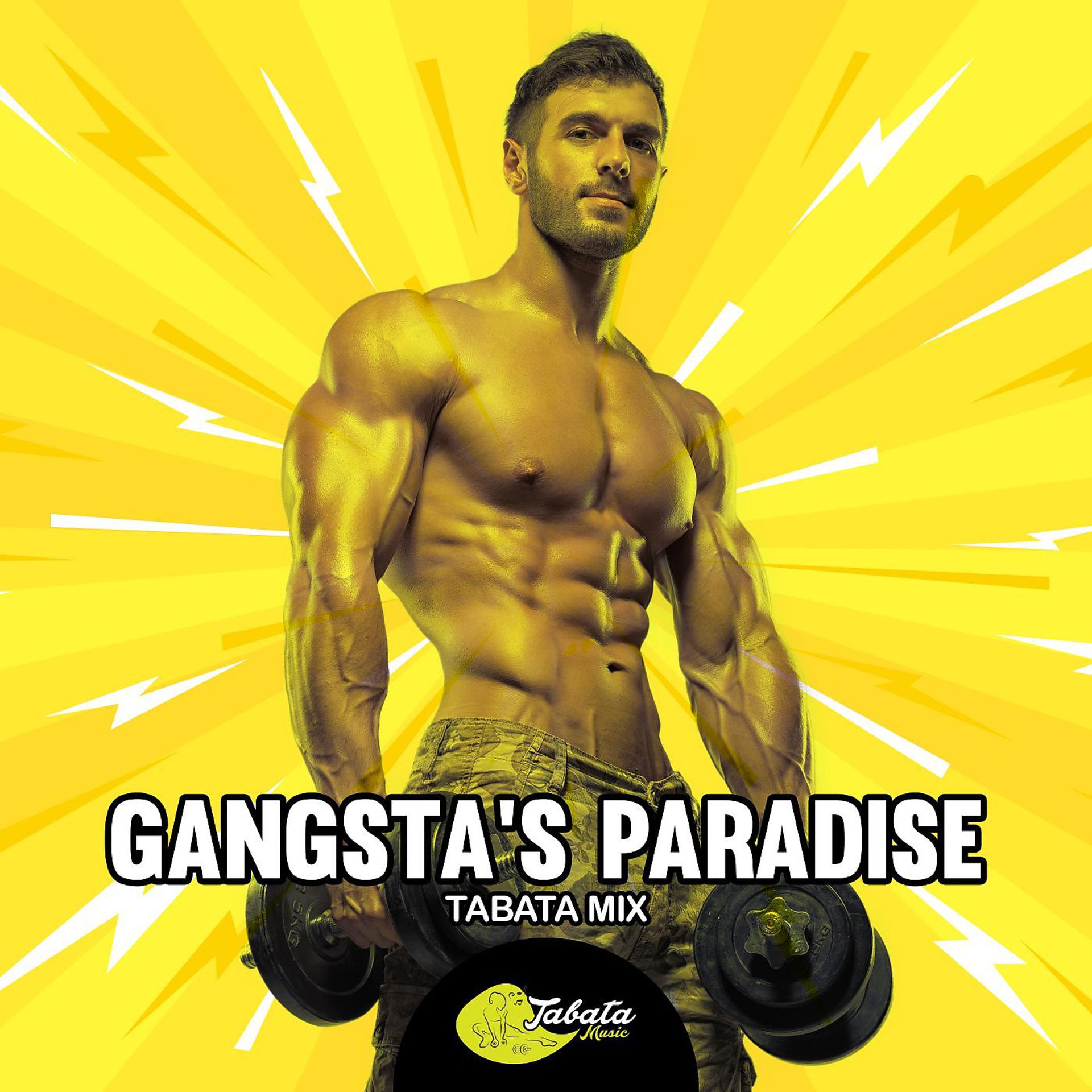 Постер альбома Gangsta's Paradise (Tabata Mix)
