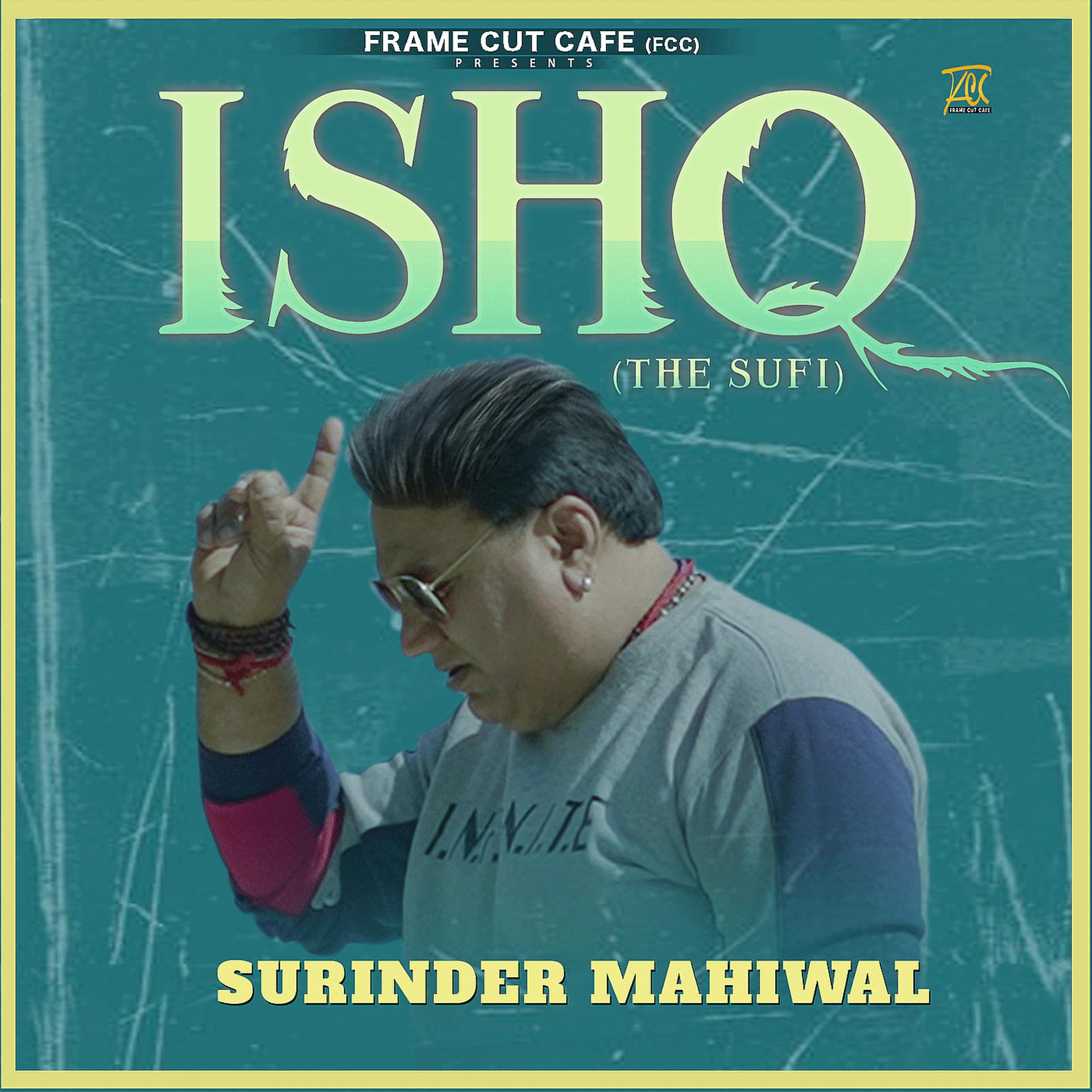 Постер альбома Ishq (The Sufi)
