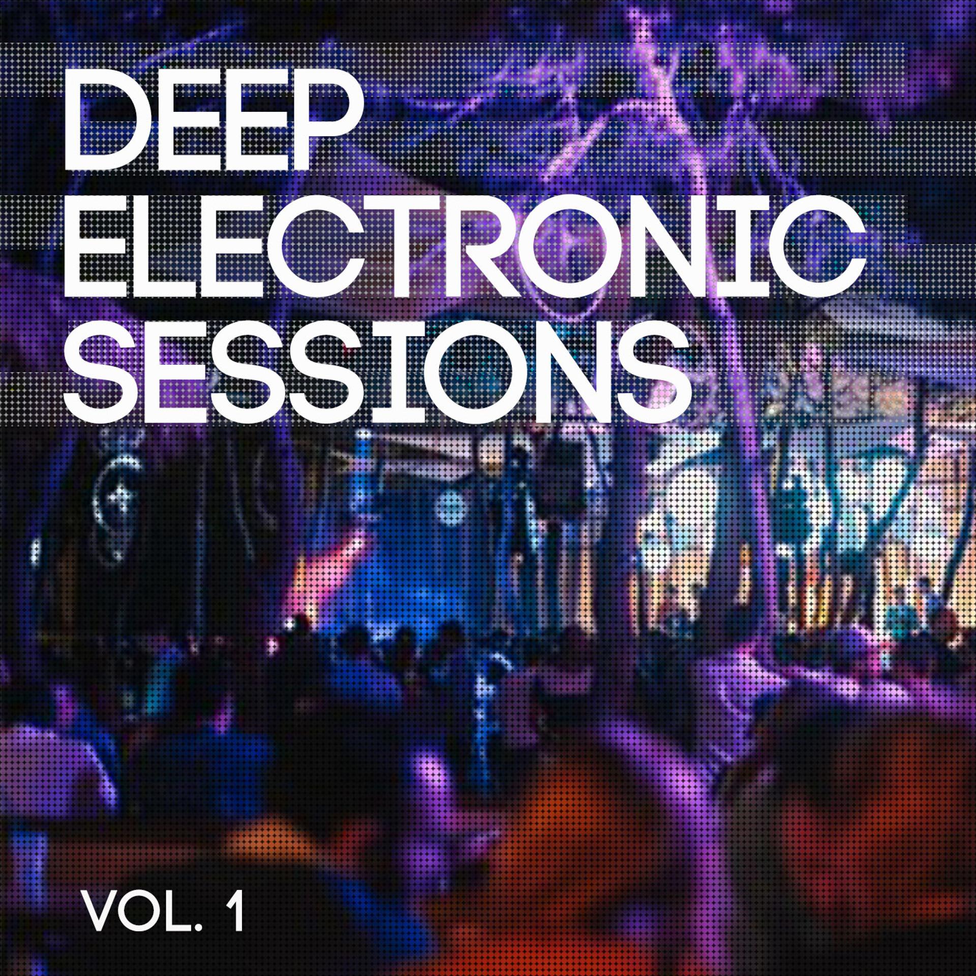 Постер альбома Deep Electronic Sessions, Vol. 1