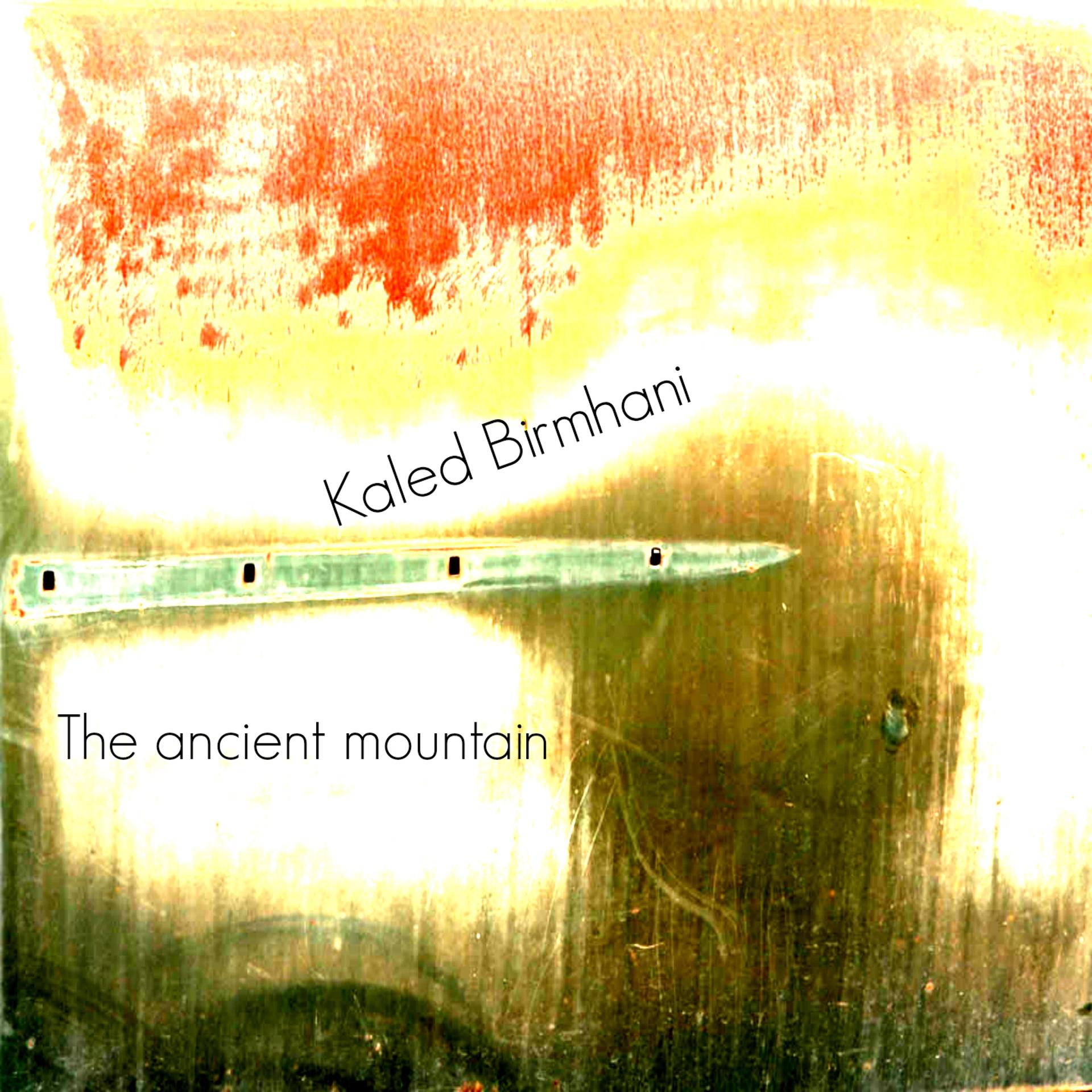 Постер альбома The Ancient Mountain