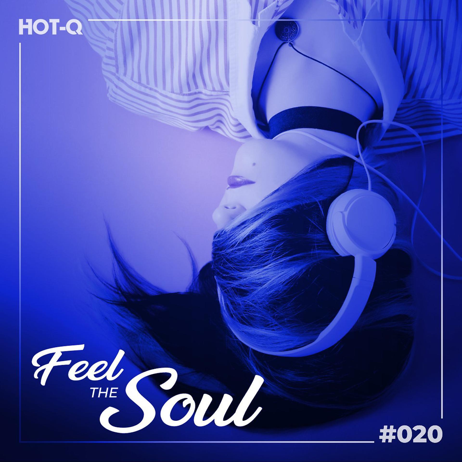Постер альбома Feel The Soul 020