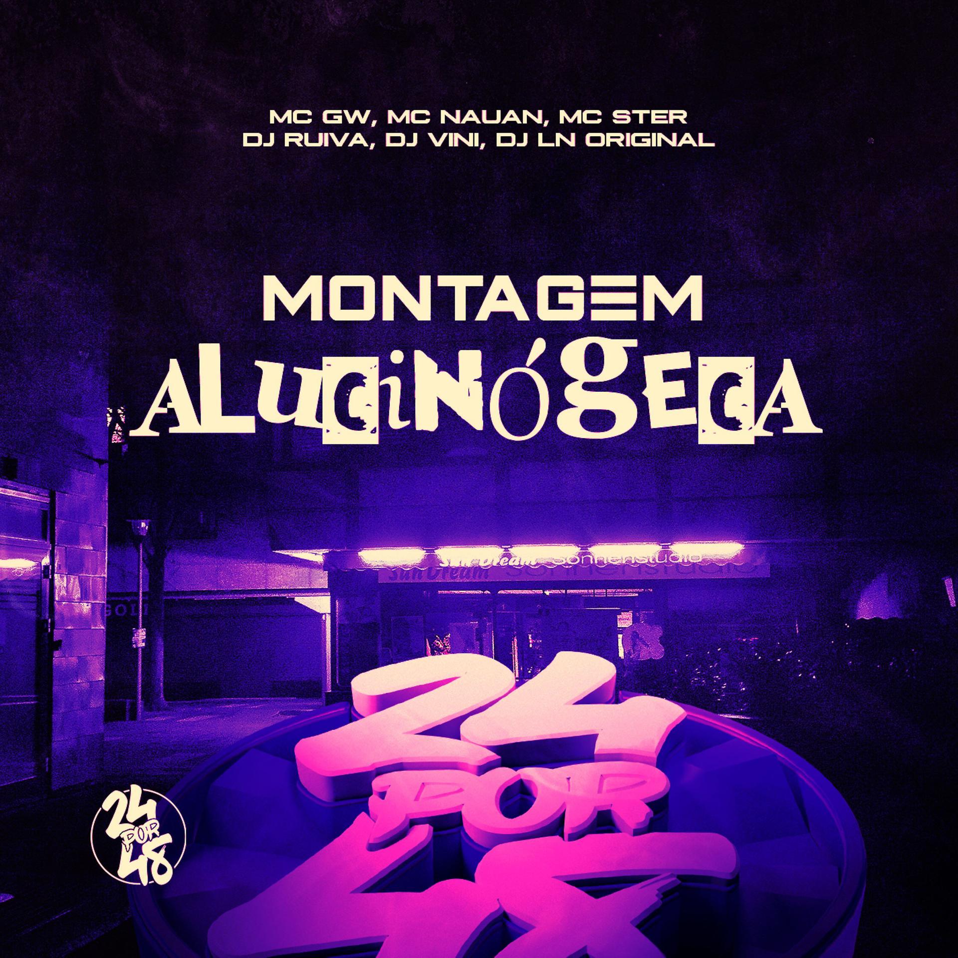 Постер альбома Montagem Alucinógeca