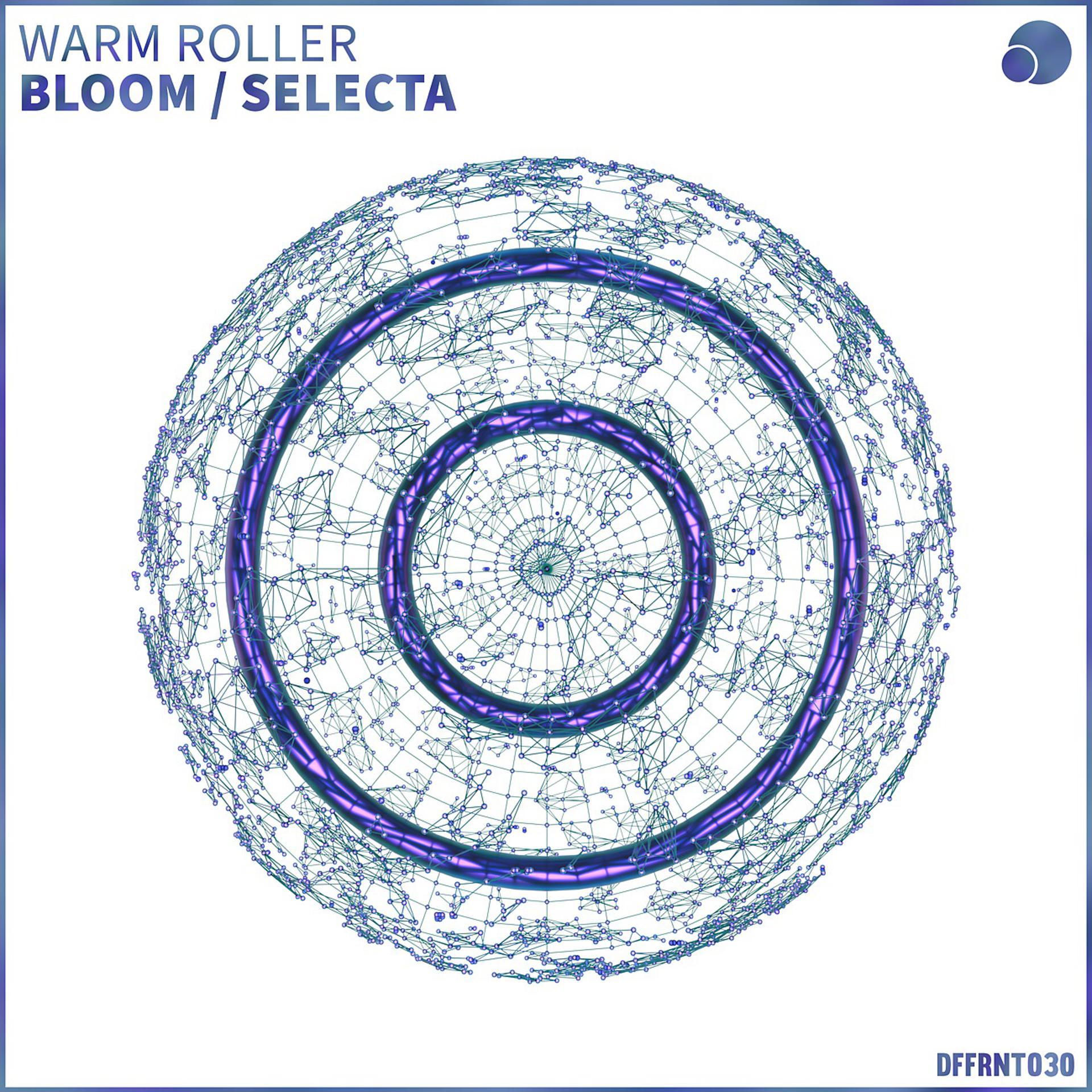 Постер альбома Bloom / Selecta