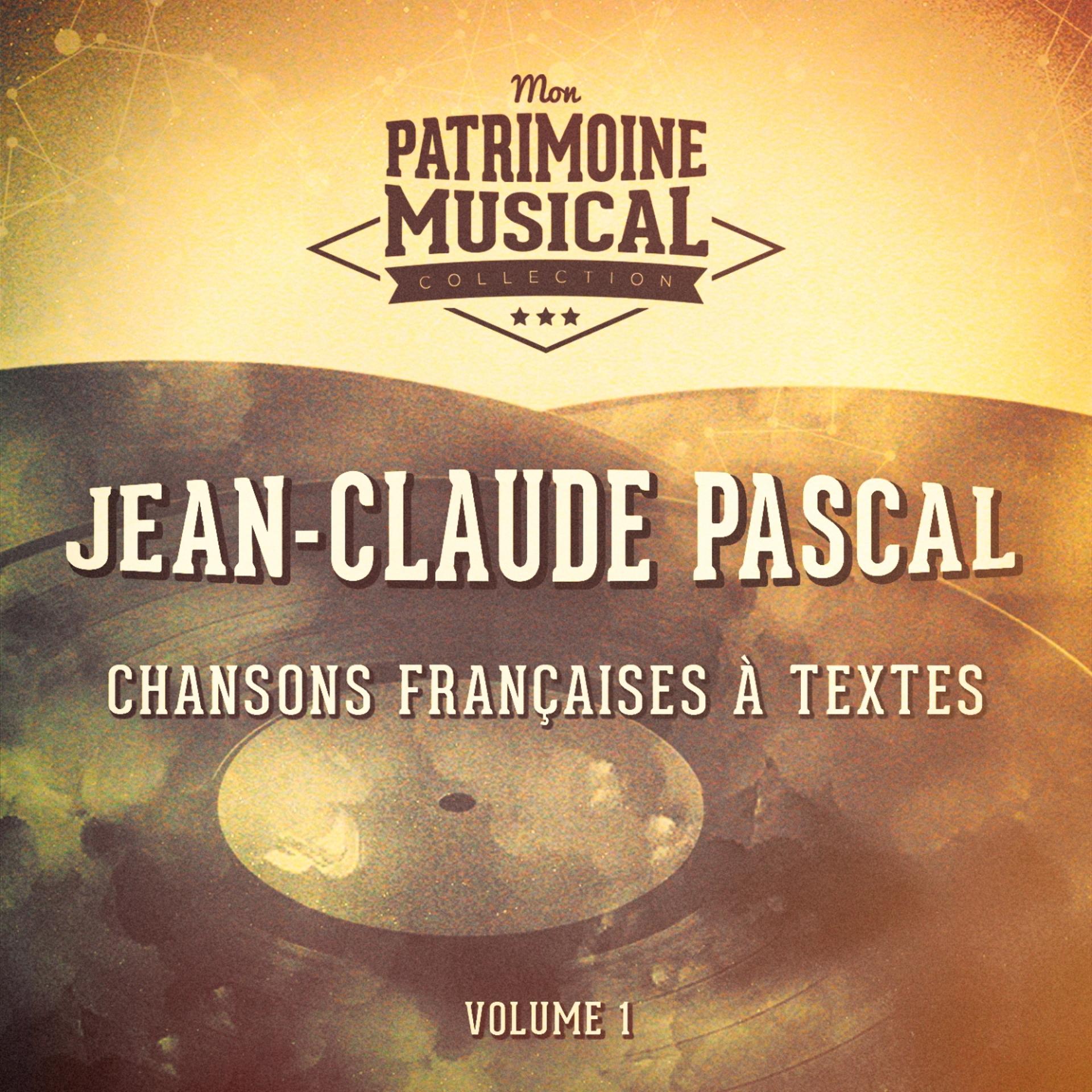 Постер альбома Chansons françaises à textes : jean-claude pascal, vol. 1