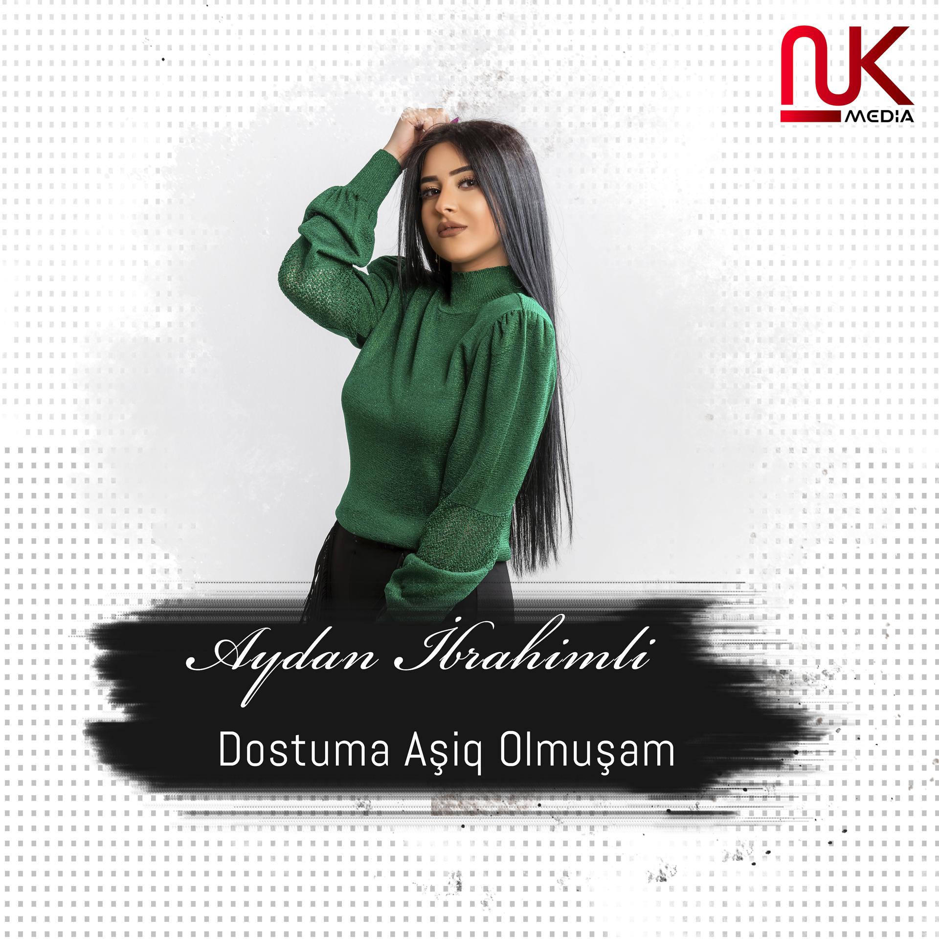 Постер альбома Dostuma Aşiq Olmuşam