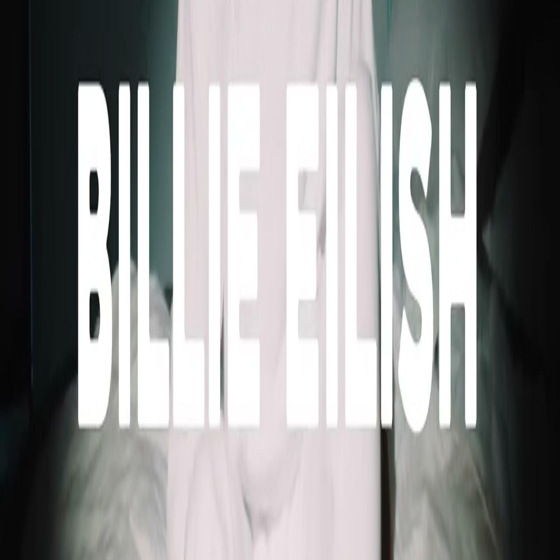 Постер альбома BILLIE EILISH