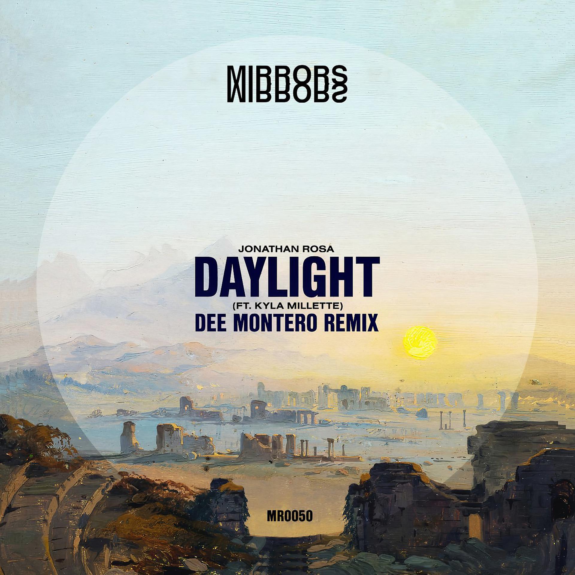 Постер альбома Daylight (Dee Montero Remix)