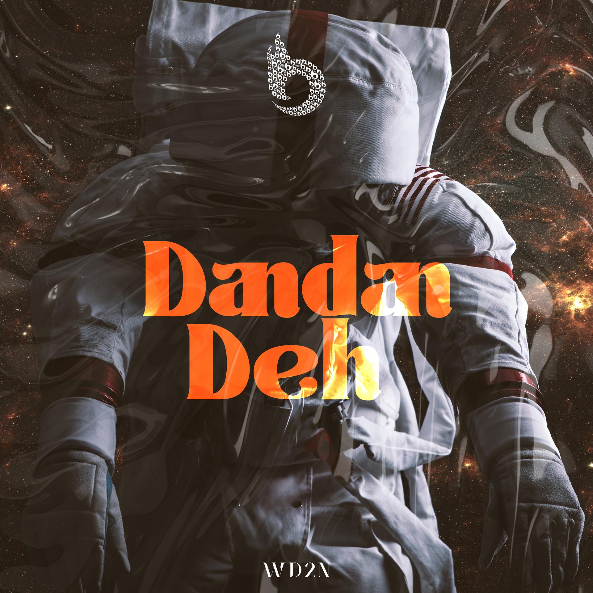Постер альбома Dan Dan Deh
