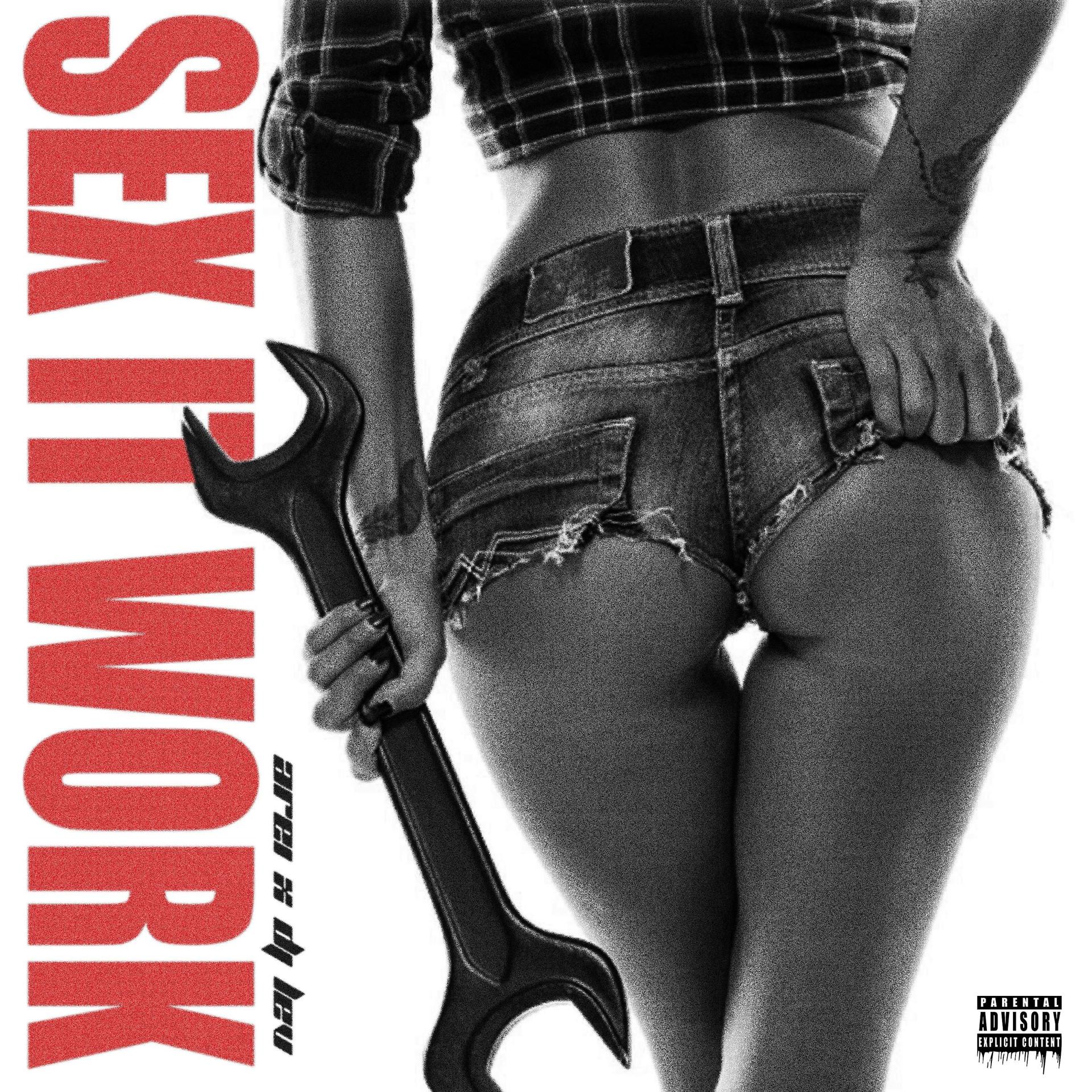 Постер альбома Sex It Work
