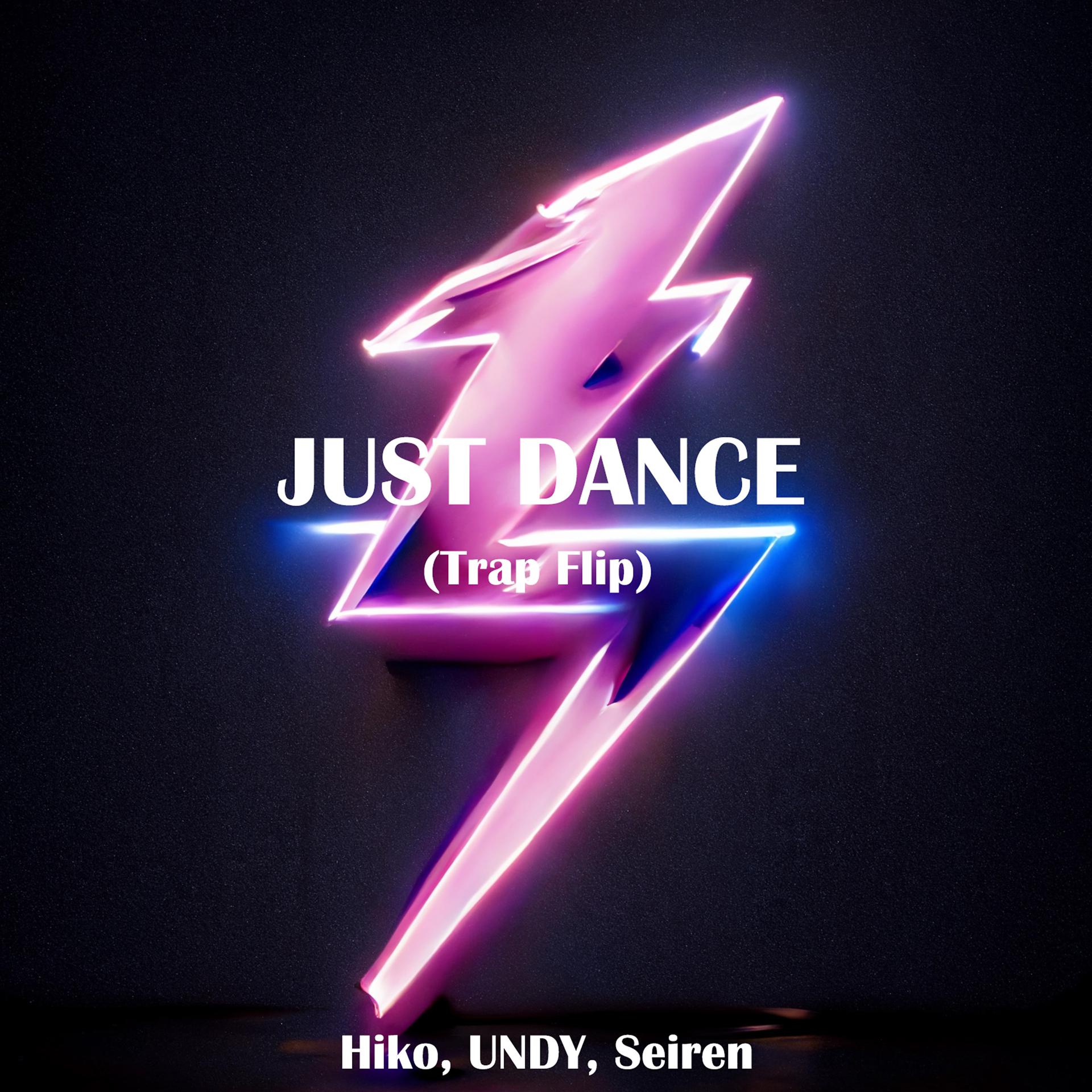 Постер альбома Just Dance (Trap Flip)