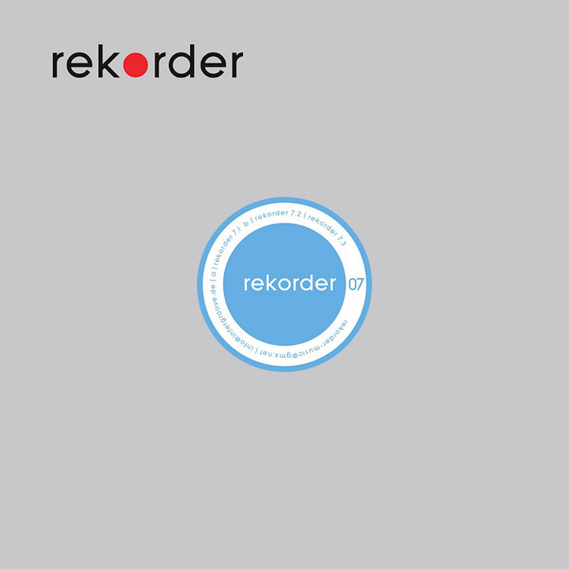 Постер альбома Rekorder 07