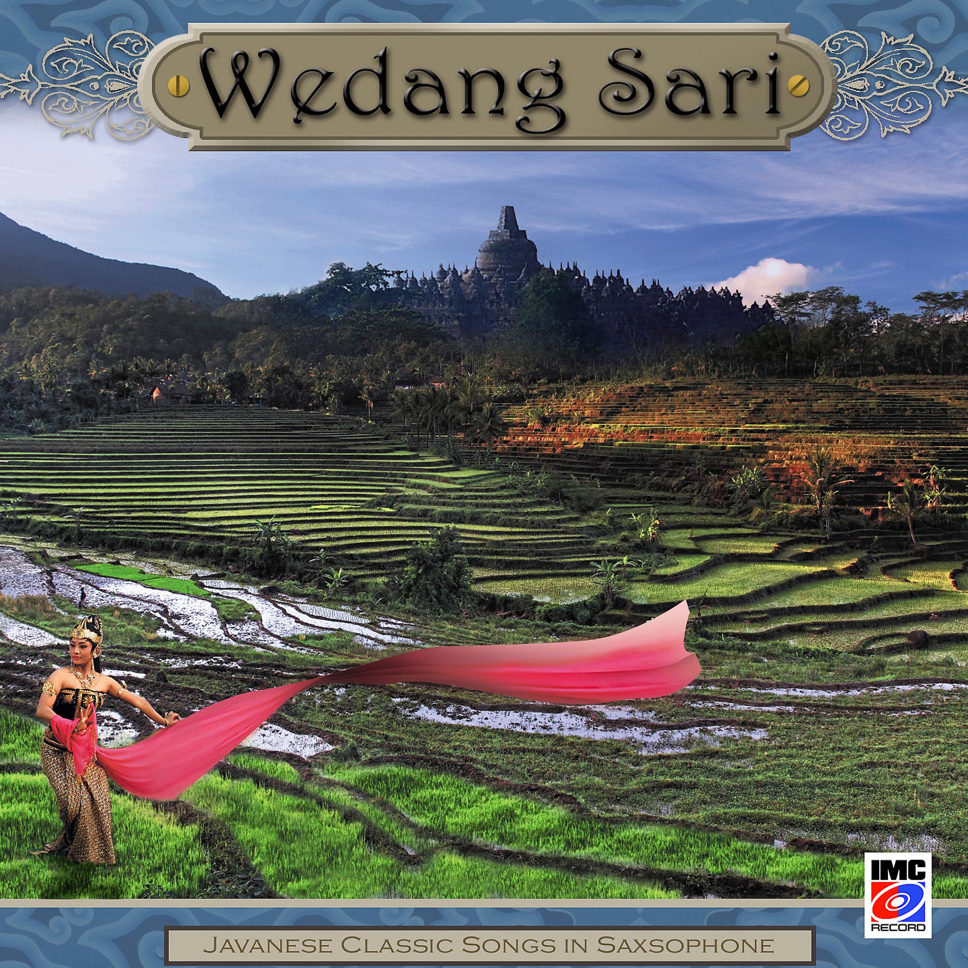 Постер альбома Wedang Sari - Javanese Classic Songs in Saxophone