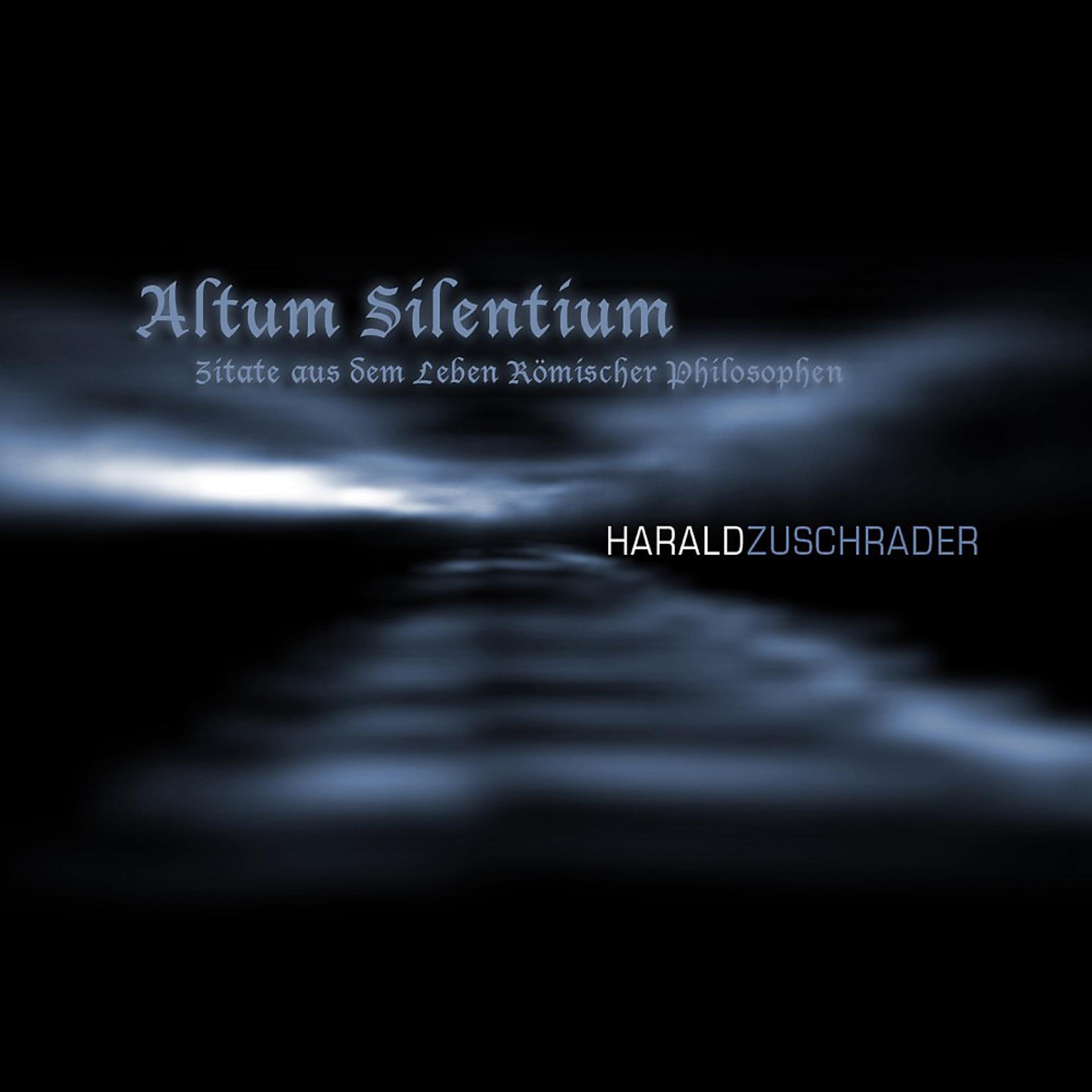 Постер альбома Altum Silentium (Zitate Aus Dem Leben Römischer Philosophen)