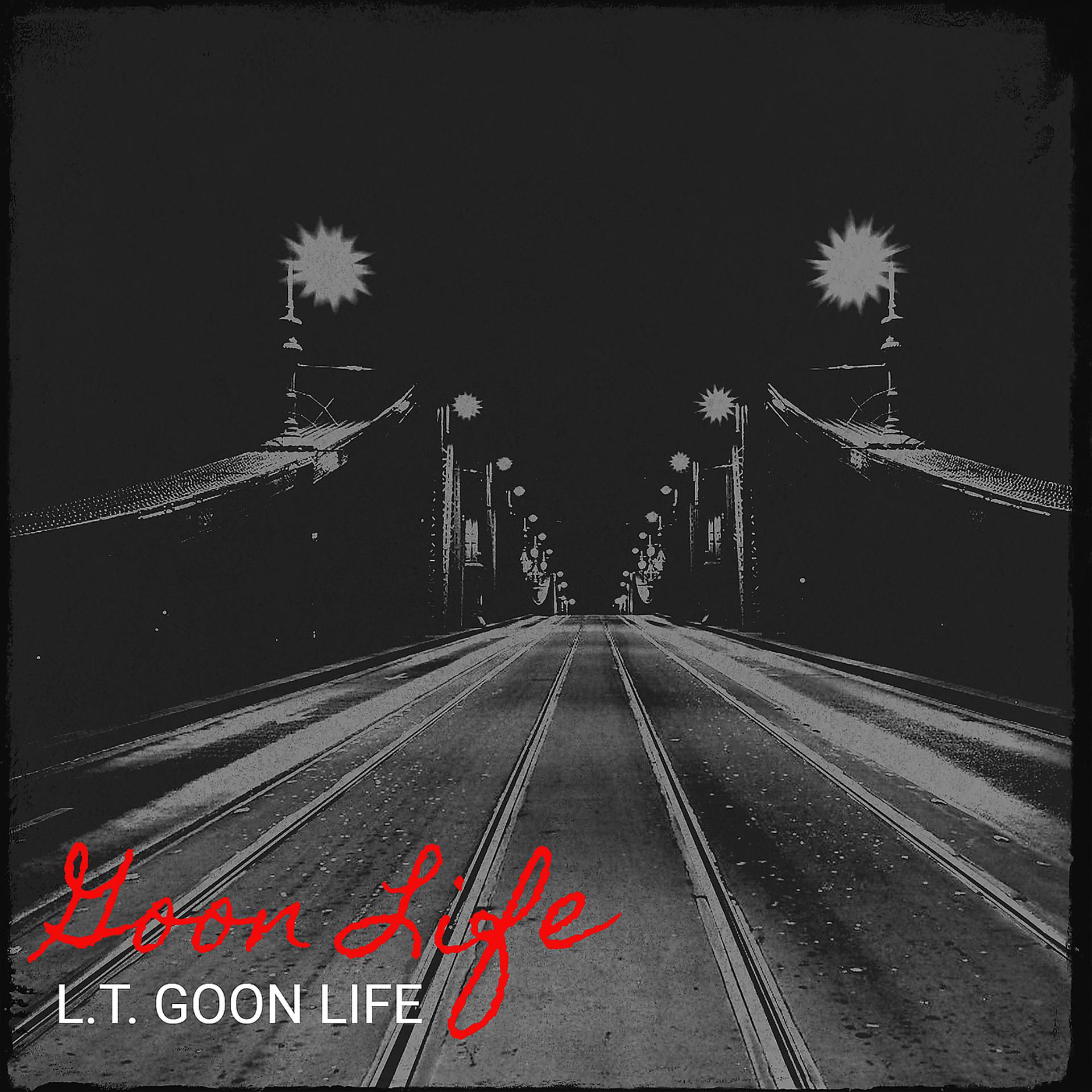 Постер альбома Goon Life