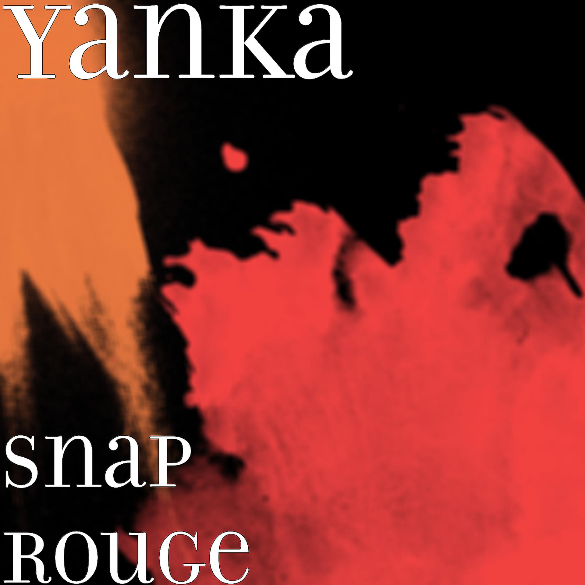 Постер альбома Snap Rouge