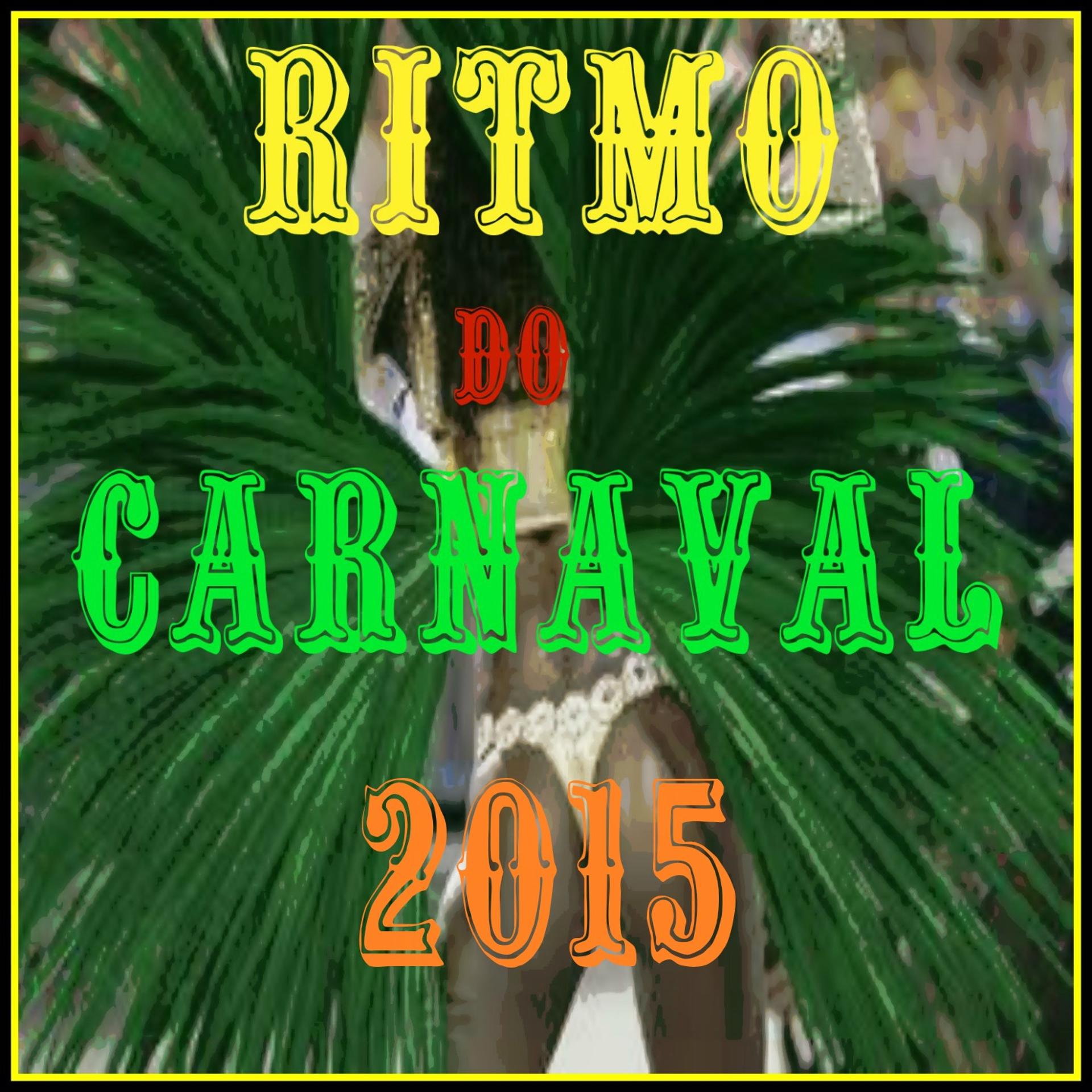 Постер альбома Ritmo do Carnaval 2015