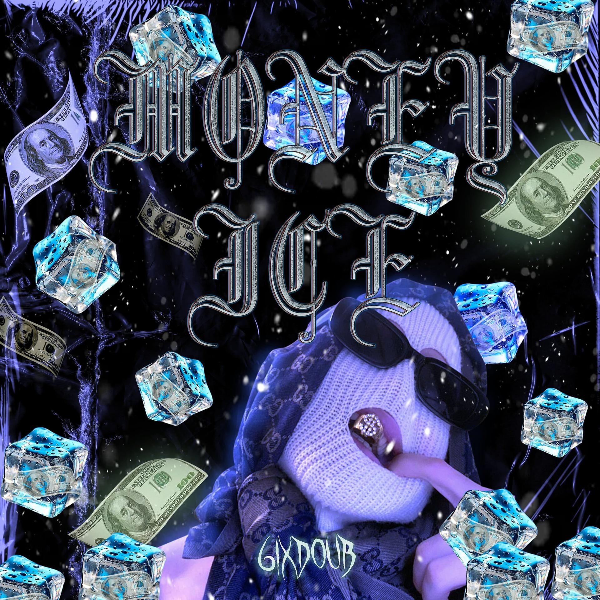 Постер альбома Money Ice