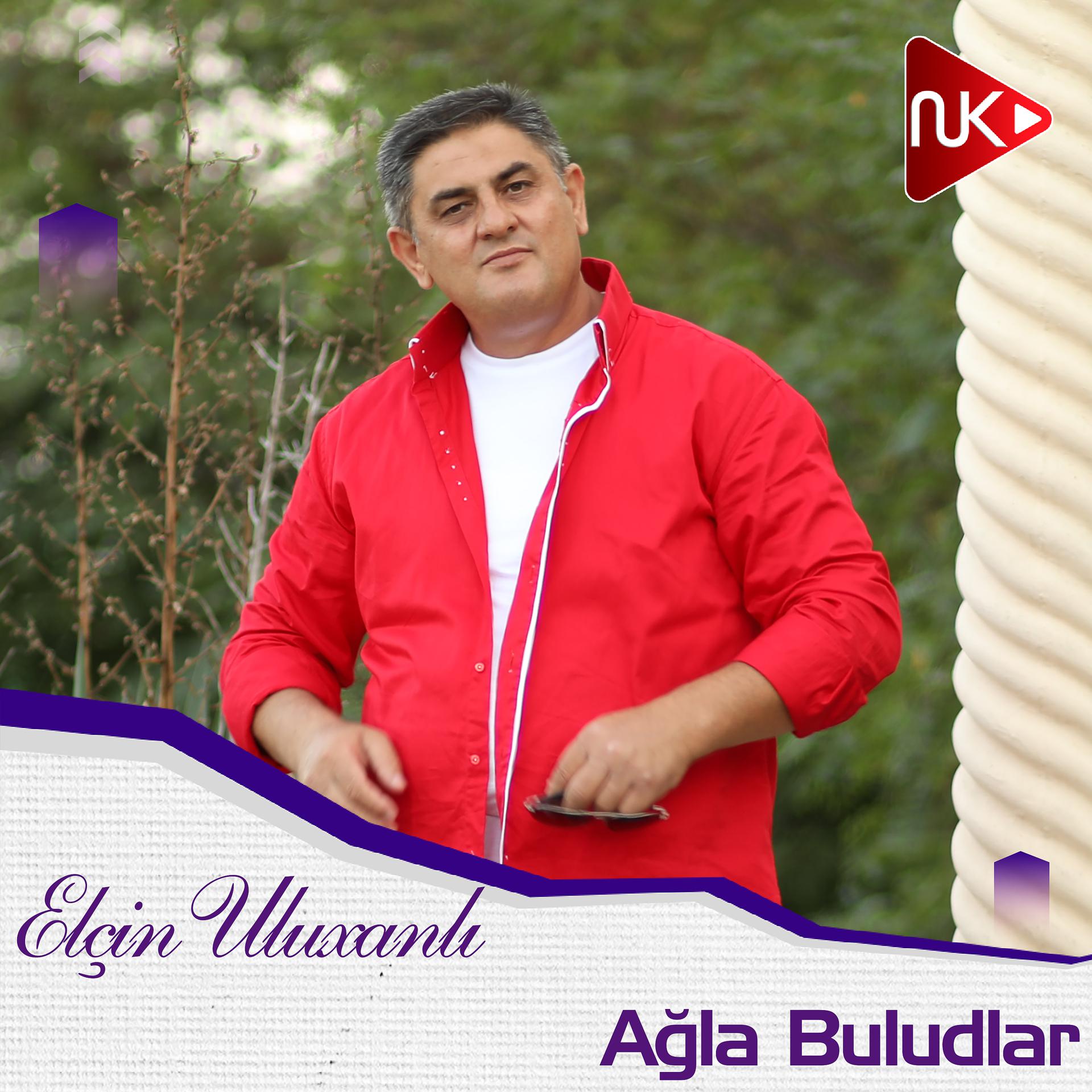 Постер альбома Ağla Buludlar