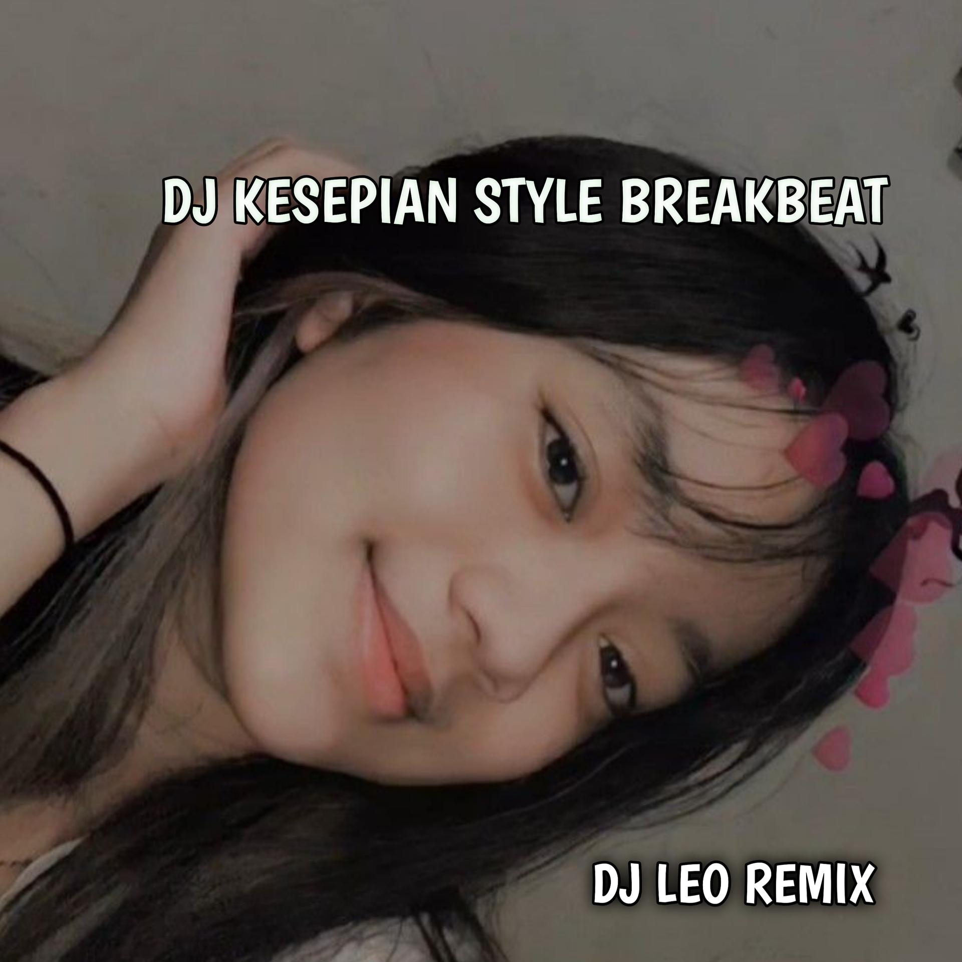 Постер альбома DJ KESEPIAN STYLE BREAKBEAT