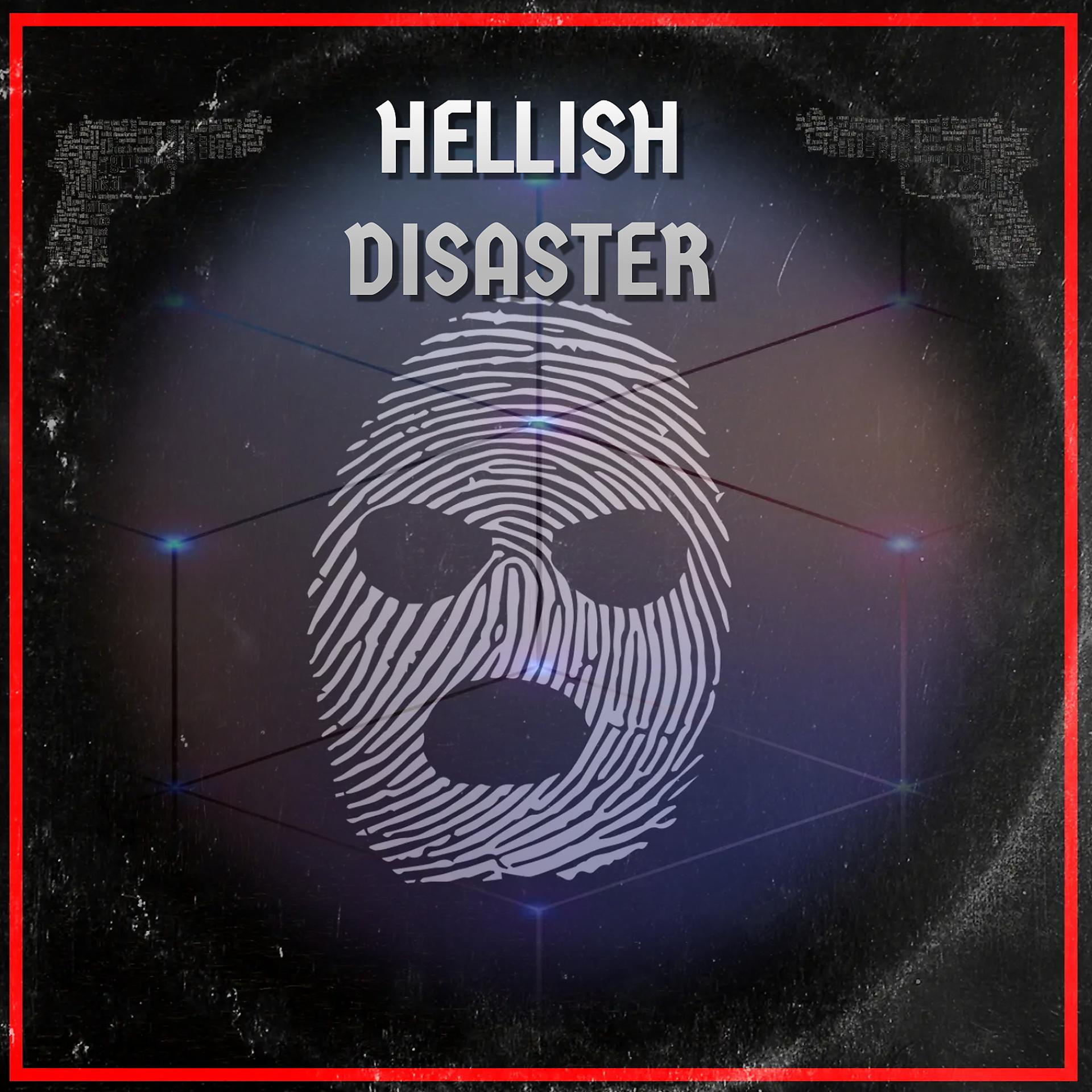 Постер альбома Hellish Disaster 2