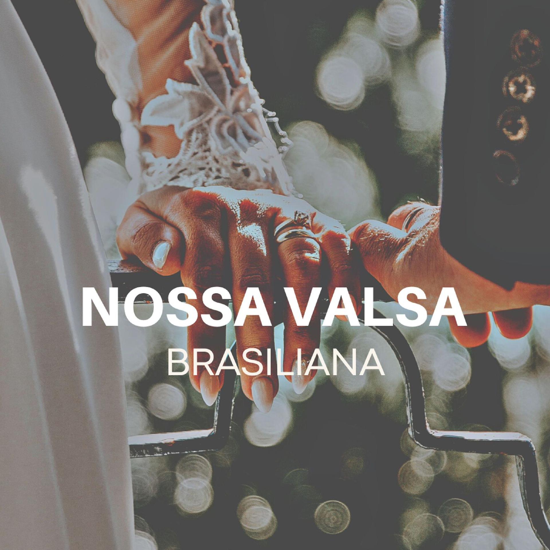 Постер альбома Nossa Valsa